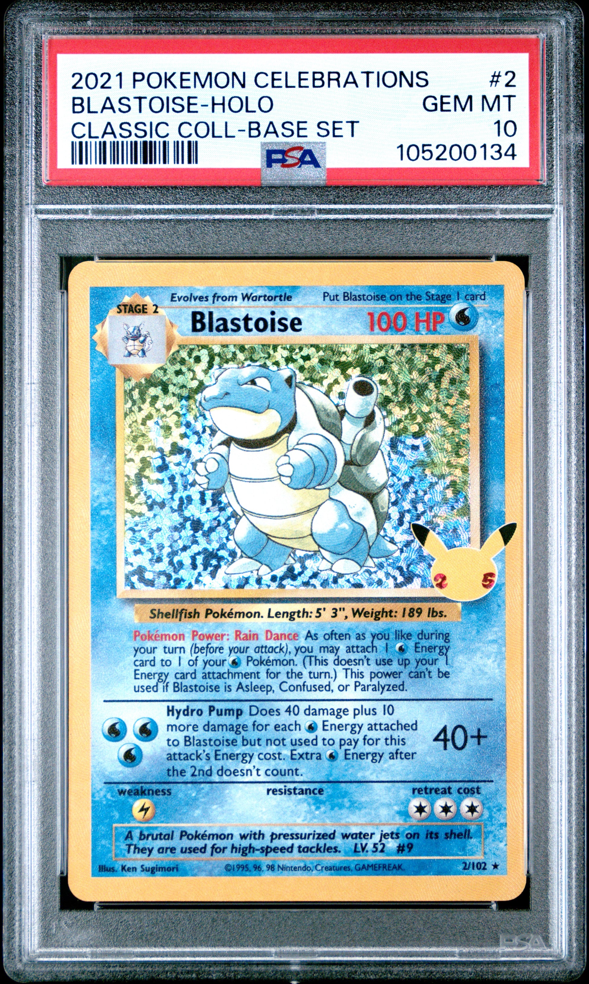BLASTOISE-HOLO 2/102 Common POKEMON CELEBRATIONS CLASSIC COLLECTION CLASSIC COLL-BASE SET PSA10 GEM MT 10 PSA population 19916 <a href=https://www.psacard.com/cert/105200134/psa>https://www.psacard.com/cert/105200134/psa</a>