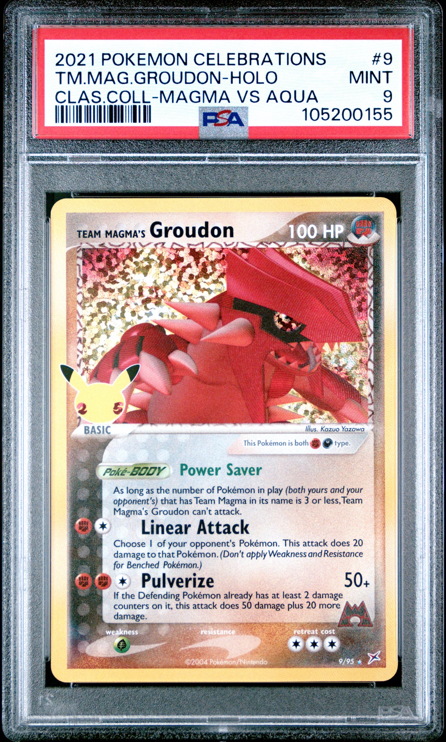 TM.MAG.GROUDON-HOLO 9/95 Common POKEMON CELEBRATIONS CLASSIC COLLECTION CLAS.COLL-MAGMA VS AQUA PSA9 MINT 9 PSA population 722 <a href=https://www.psacard.com/cert/105200155/psa>https://www.psacard.com/cert/105200155/psa</a>