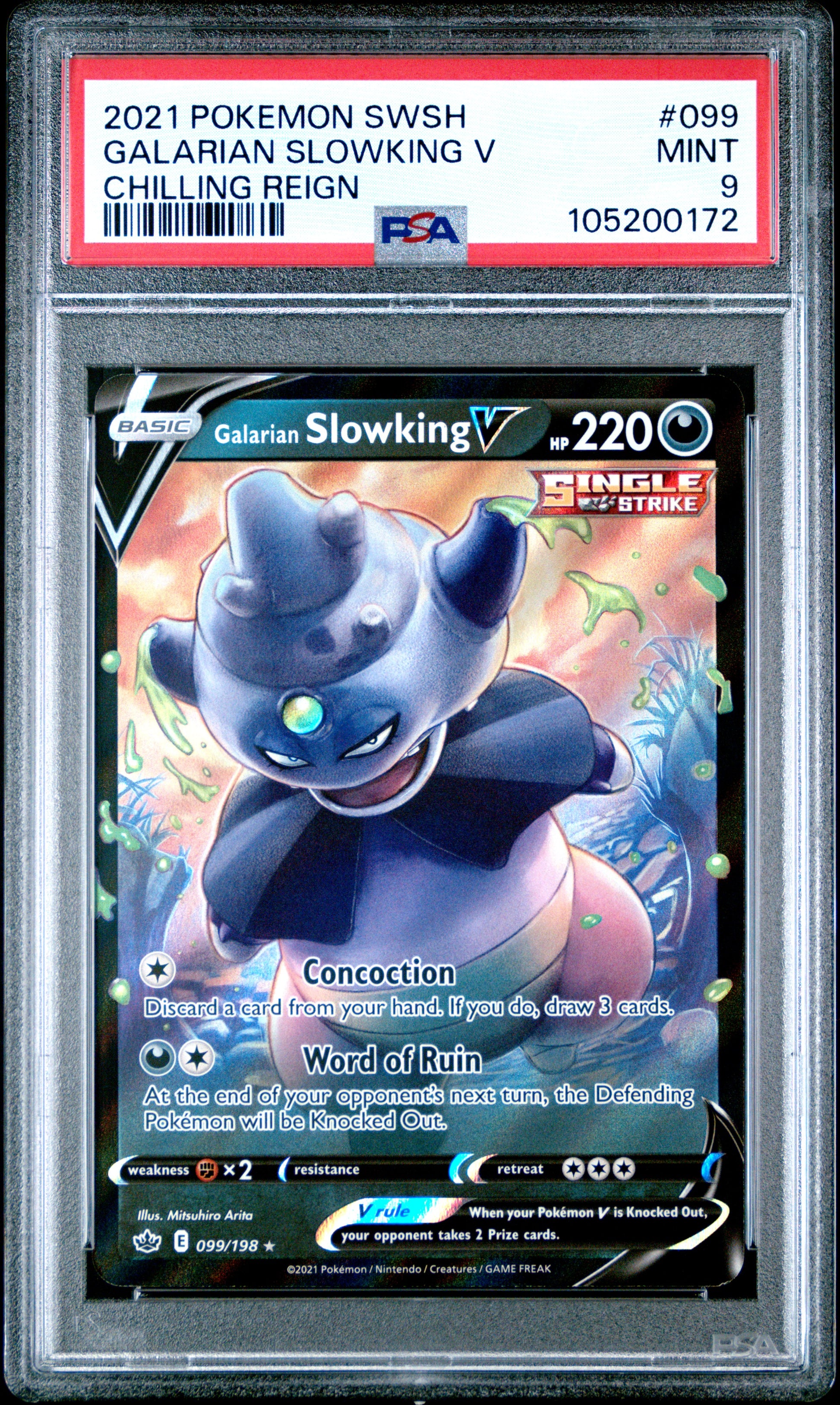 GALARIAN SLOWKING V 99/198 Common POKEMON SWORD & SHIELD CHILLING REIGN CHILLING REIGN PSA9 MINT 9 PSA population 75 <a href=https://www.psacard.com/cert/105200172/psa>https://www.psacard.com/cert/105200172/psa</a>
