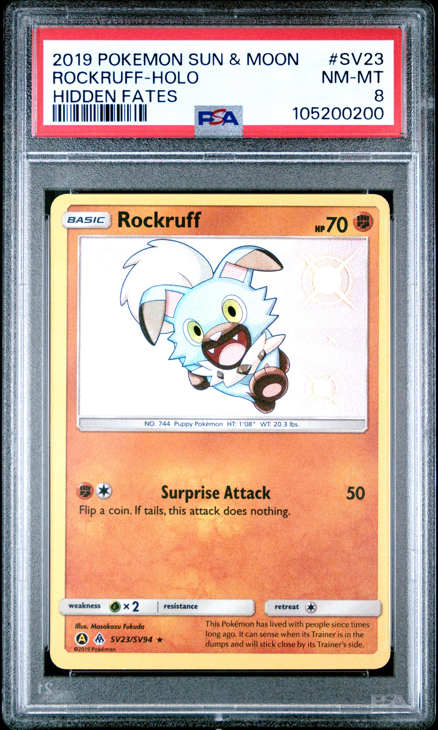 ROCKRUFF-HOLO SV23/SV94 Common POKEMON SUN & MOON HIDDEN FATES HIDDEN FATES PSA8 NM-MT 8 PSA population 79 <a href=https://www.psacard.com/cert/105200200/psa>https://www.psacard.com/cert/105200200/psa</a>