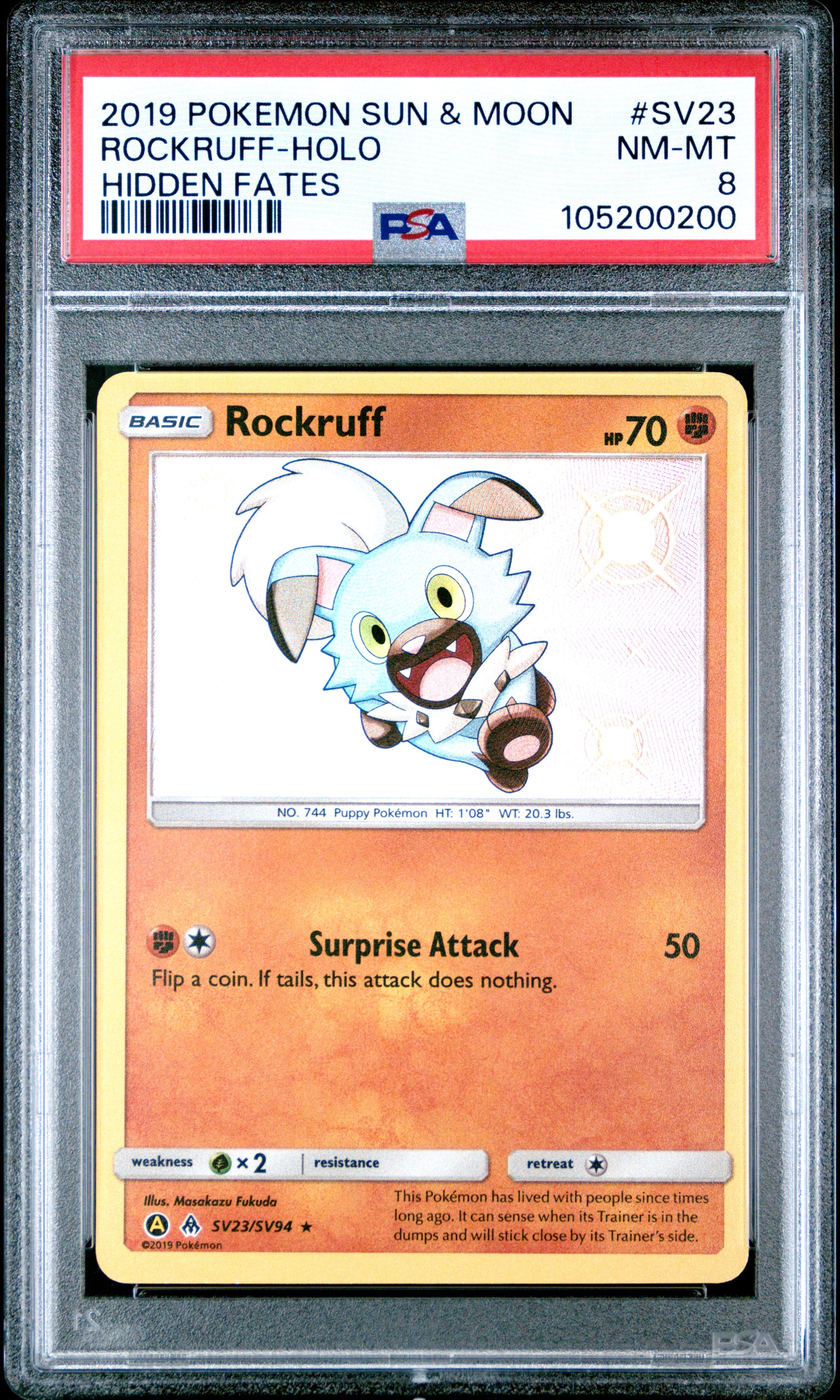 ROCKRUFF-HOLO SV23/SV94 Common POKEMON SUN & MOON HIDDEN FATES HIDDEN FATES PSA8 NM-MT 8 PSA population 79 <a href=https://www.psacard.com/cert/105200200/psa>https://www.psacard.com/cert/105200200/psa</a>
