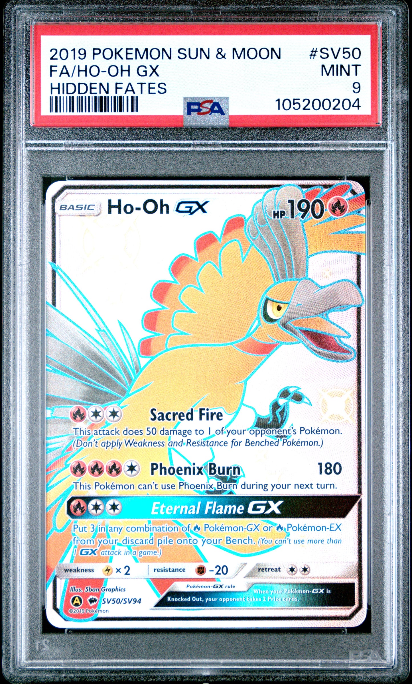 FA/HO-OH GX SV50/SV94 Common POKEMON SUN & MOON HIDDEN FATES HIDDEN FATES PSA9 MINT 9 PSA population 1925 <a href=https://www.psacard.com/cert/105200204/psa>https://www.psacard.com/cert/105200204/psa</a>