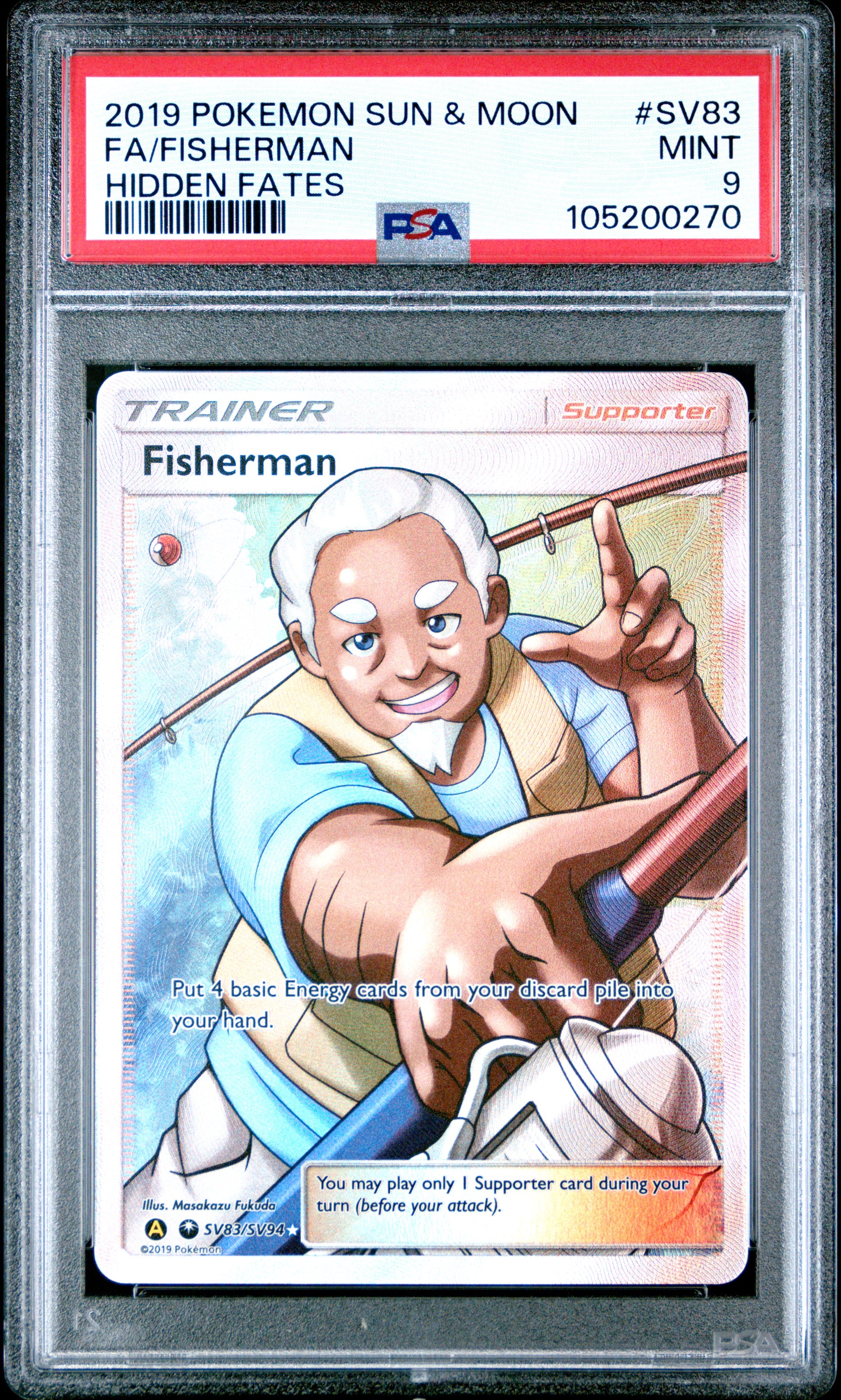 FA/FISHERMAN SV83/SV94 Common POKEMON SUN & MOON HIDDEN FATES HIDDEN FATES PSA9 MINT 9 PSA population 309 <a href=https://www.psacard.com/cert/105200270/psa>https://www.psacard.com/cert/105200270/psa</a>