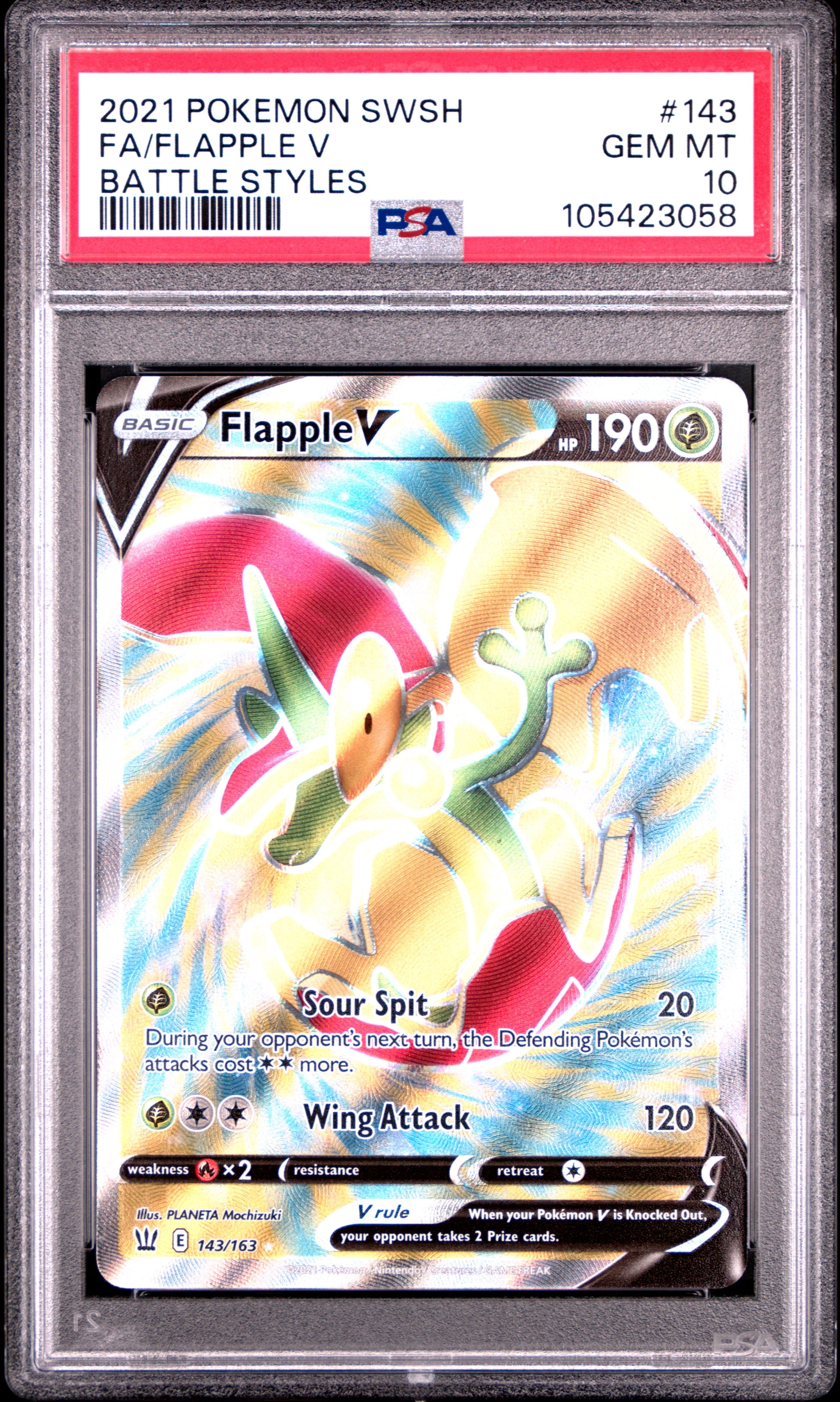 FA/FLAPPLE V 143/163 Common POKEMON SWORD & SHIELD BATTLE STYLES BATTLE STYLES PSA10 GEM MT 10 PSA population 42 <a href=https://www.psacard.com/cert/105423058/psa>https://www.psacard.com/cert/105423058/psa</a>