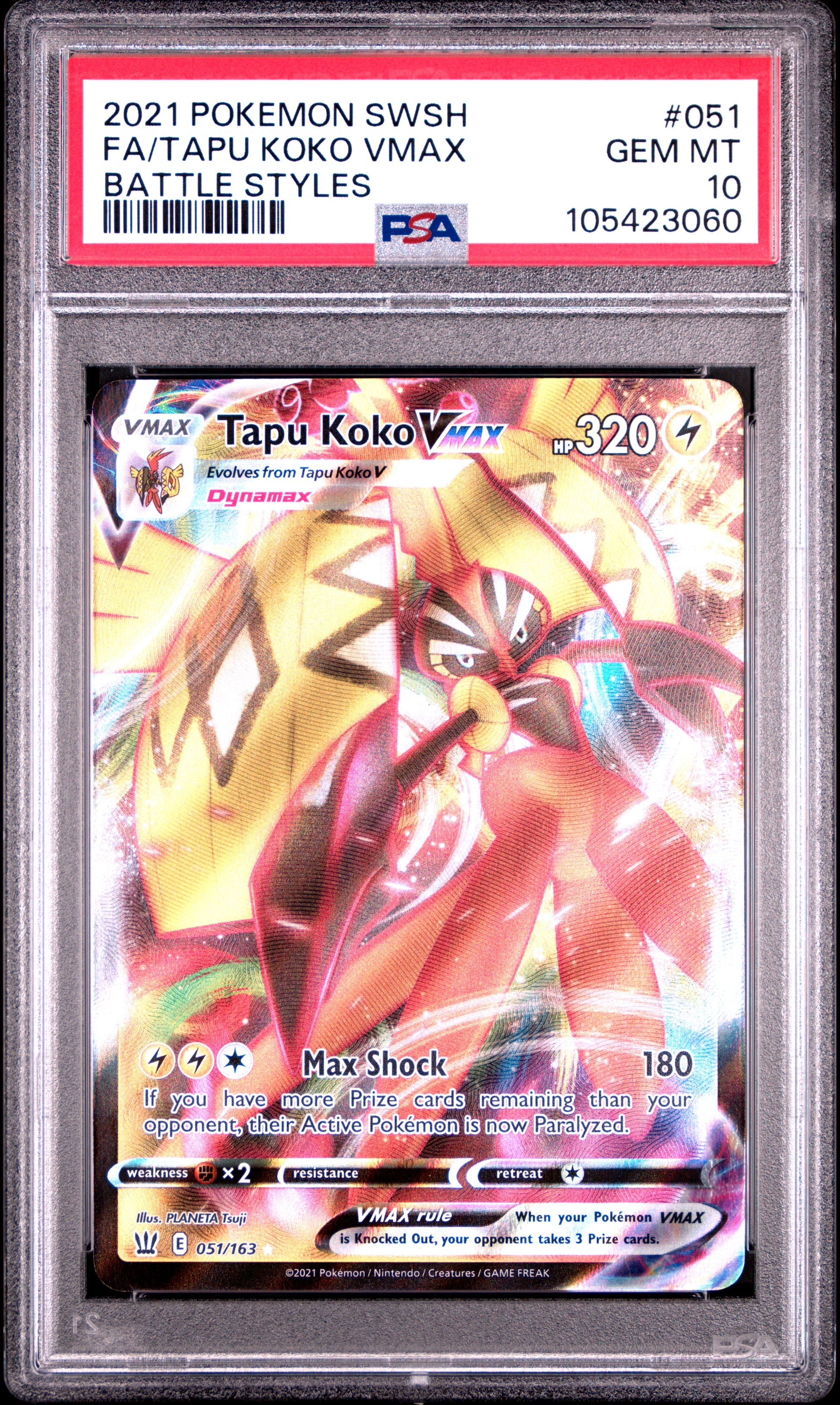 FA/TAPU KOKO VMAX 51/163 Common POKEMON SWORD & SHIELD BATTLE STYLES BATTLE STYLES PSA10 GEM MT 10 PSA population 103 <a href=https://www.psacard.com/cert/105423060/psa>https://www.psacard.com/cert/105423060/psa</a>