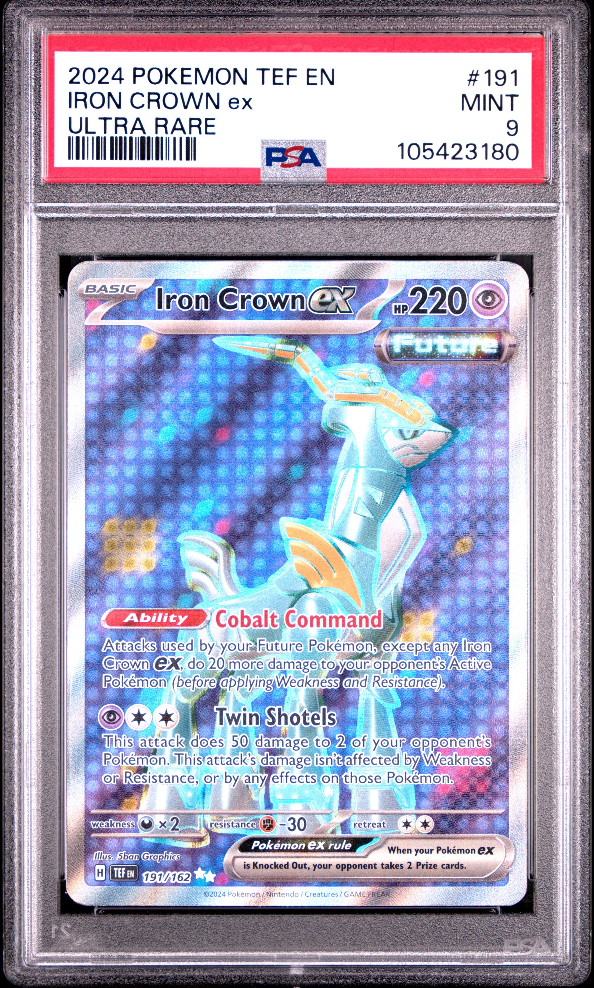 IRON CROWN EX 191/162 Common POKEMON TEF EN-TEMPORAL FORCES ULTRA RARE PSA9 MINT 9 PSA population 230 <a href=https://www.psacard.com/cert/105423180/psa>https://www.psacard.com/cert/105423180/psa</a>