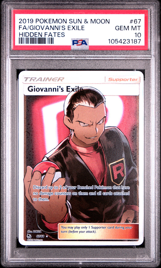 FA/GIOVANNI'S EXILE 67/68 Common POKEMON SUN & MOON HIDDEN FATES HIDDEN FATES PSA10 GEM MT 10 PSA population 4466 <a href=https://www.psacard.com/cert/105423187/psa>https://www.psacard.com/cert/105423187/psa</a>