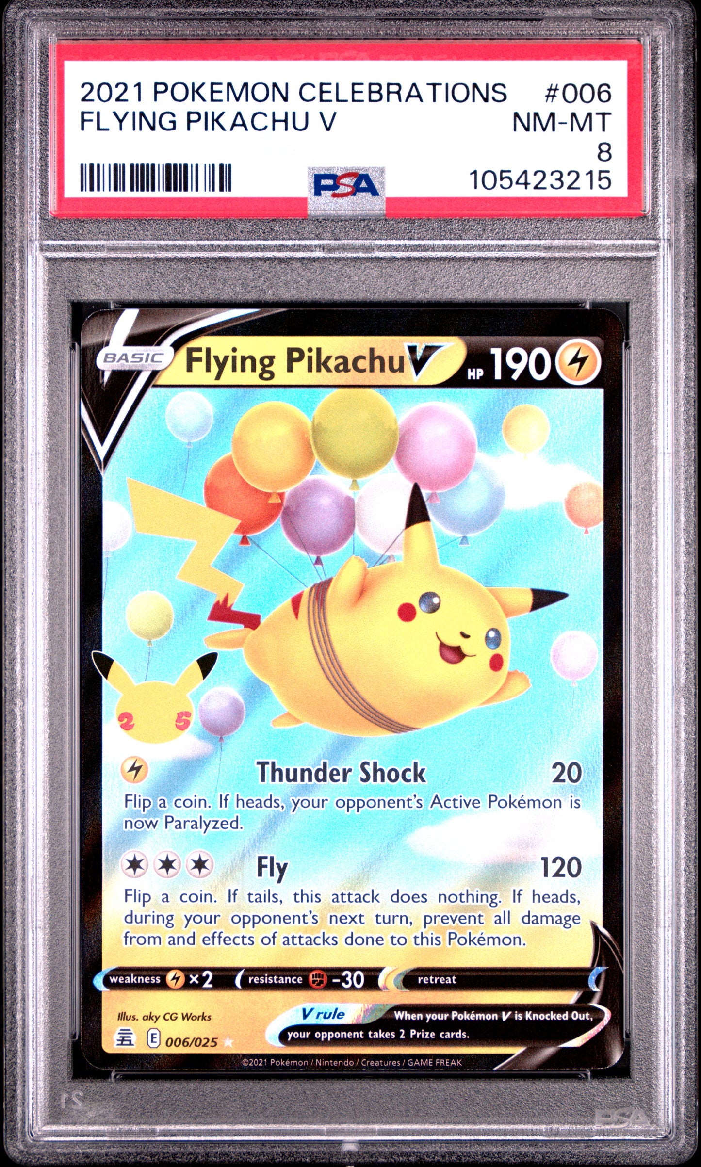 FLYING PIKACHU V 6/25 Common POKEMON CELEBRATIONS PSA8 NM-MT 8 PSA population 179 <a href=https://www.psacard.com/cert/105423215/psa>https://www.psacard.com/cert/105423215/psa</a>