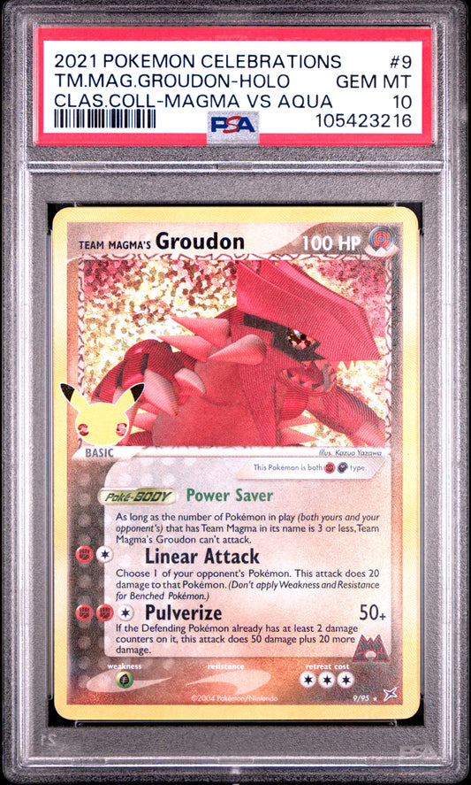 TM.MAG.GROUDON-HOLO 9/95 Common POKEMON CELEBRATIONS CLASSIC COLLECTION CLAS.COLL-MAGMA VS AQUA PSA10 GEM MT 10 PSA population 936 <a href=https://www.psacard.com/cert/105423216/psa>https://www.psacard.com/cert/105423216/psa</a>
