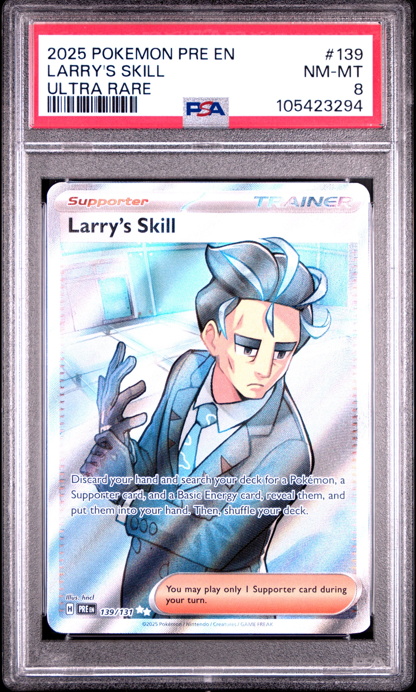 LARRY'S SKILL 139/131 Common POKEMON PRE EN-PRISMATIC EVOLUTIONS ULTRA RARE PSA8 NM-MT 8 PSA population 40 <a href=https://www.psacard.com/cert/105423294/psa>https://www.psacard.com/cert/105423294/psa</a>