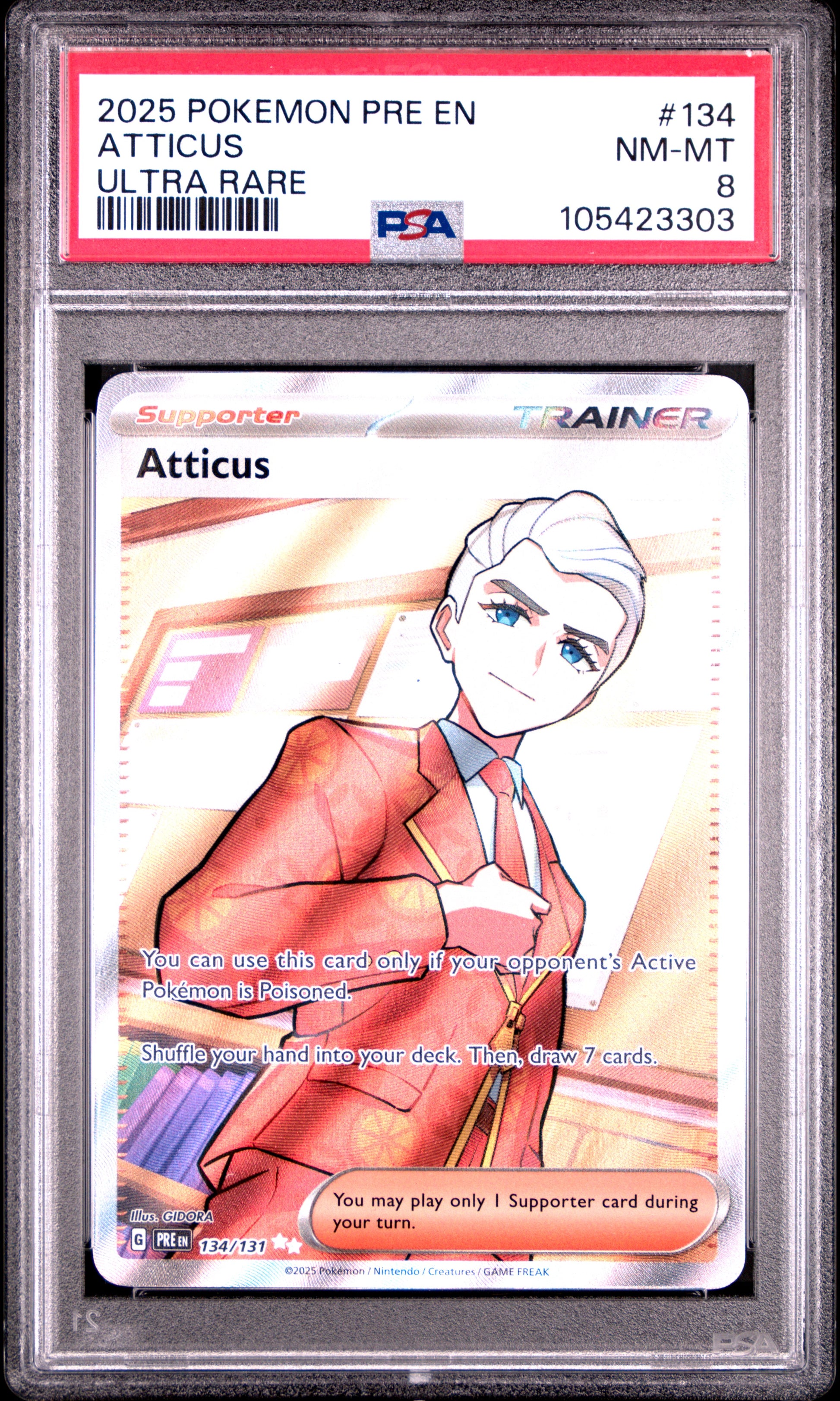 ATTICUS 134/131 Common POKEMON PRE EN-PRISMATIC EVOLUTIONS ULTRA RARE PSA8 NM-MT 8 PSA population 44 <a href=https://www.psacard.com/cert/105423303/psa>https://www.psacard.com/cert/105423303/psa</a>