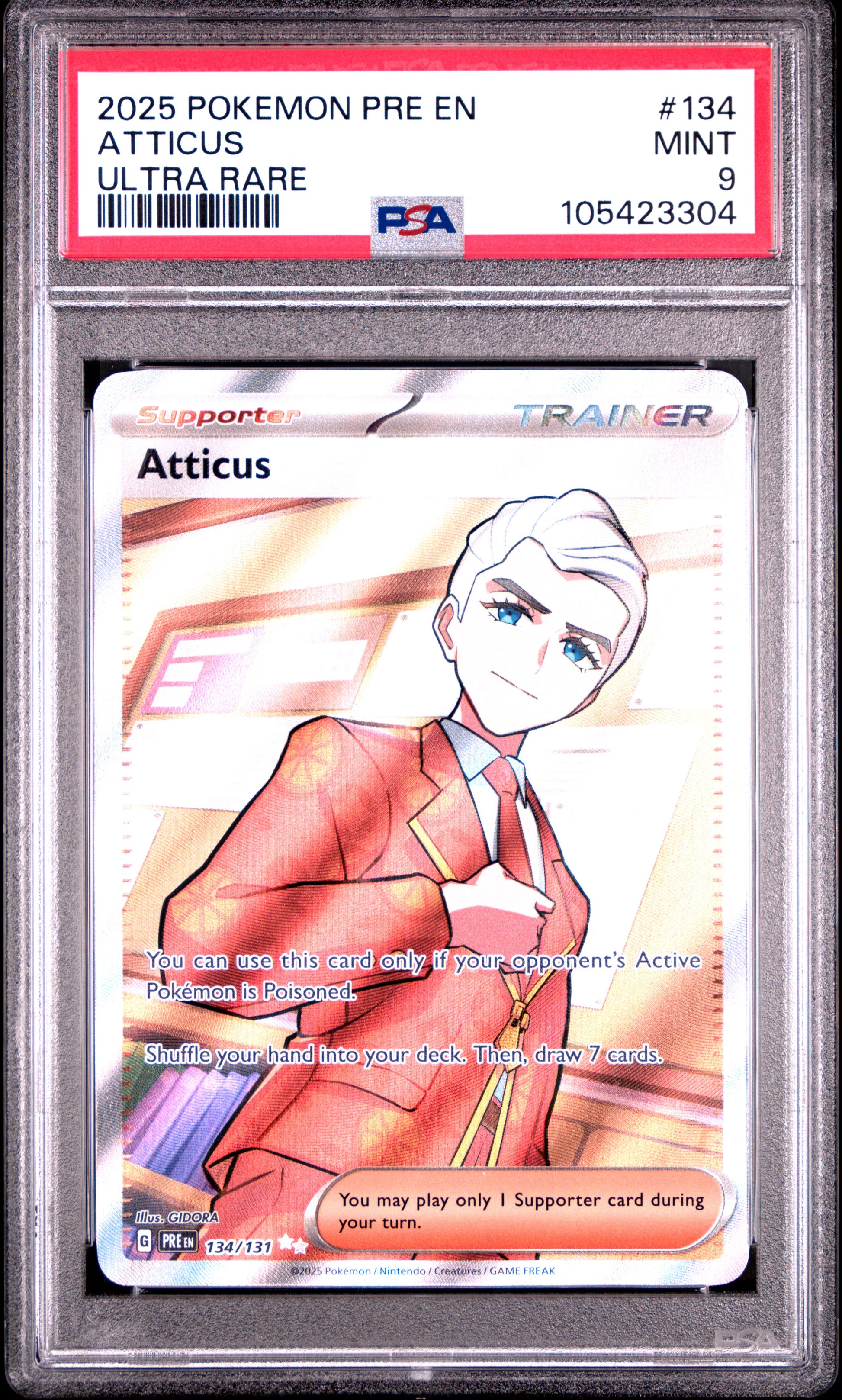 ATTICUS 134/131 Common POKEMON PRE EN-PRISMATIC EVOLUTIONS ULTRA RARE PSA9 MINT 9 PSA population 133 <a href=https://www.psacard.com/cert/105423304/psa>https://www.psacard.com/cert/105423304/psa</a>