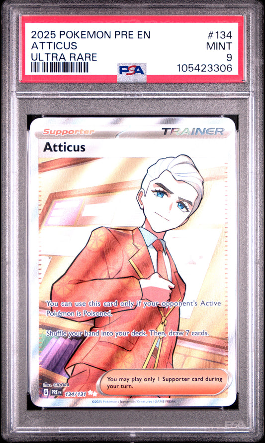 ATTICUS 134/131 Common POKEMON PRE EN-PRISMATIC EVOLUTIONS ULTRA RARE PSA9 MINT 9 PSA population 133 <a href=https://www.psacard.com/cert/105423306/psa>https://www.psacard.com/cert/105423306/psa</a>