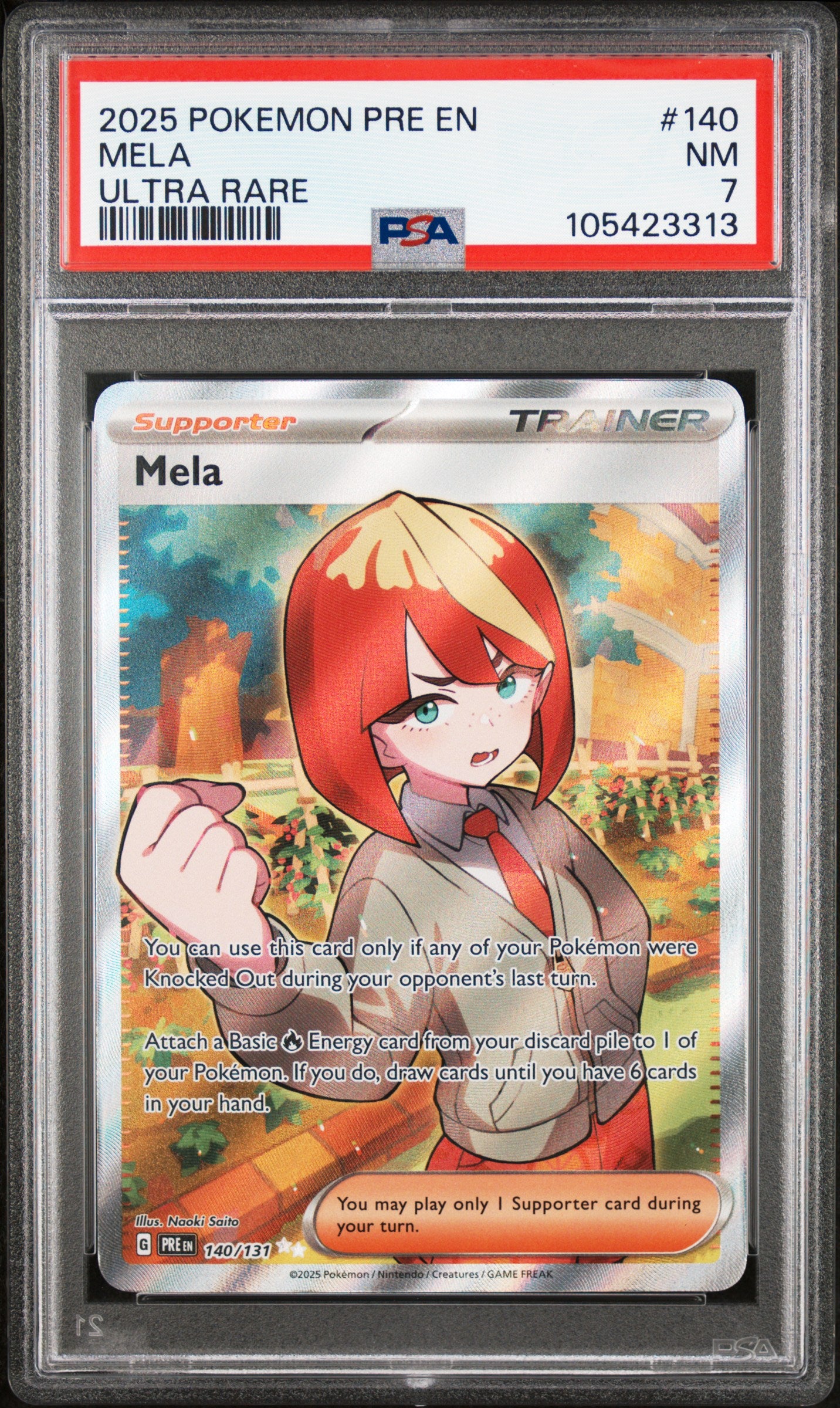 MELA 140/131 Common POKEMON PRE EN-PRISMATIC EVOLUTIONS ULTRA RARE PSA7 NM 7 PSA population 5 <a href=https://www.psacard.com/cert/105423313/psa>https://www.psacard.com/cert/105423313/psa</a>