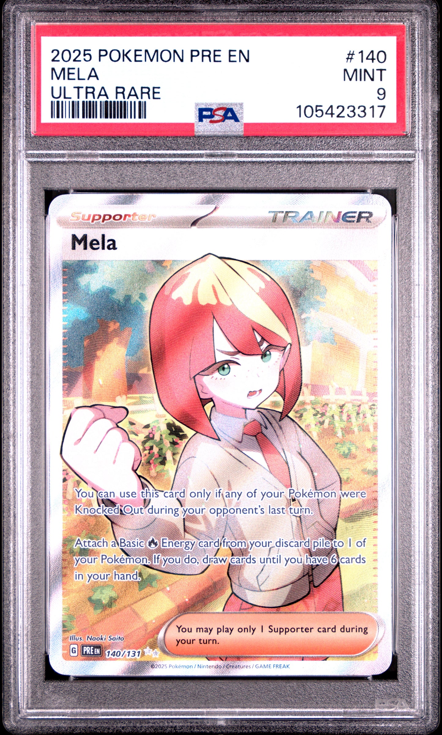 MELA 140/131 Common POKEMON PRE EN-PRISMATIC EVOLUTIONS ULTRA RARE PSA9 MINT 9 PSA population 289 <a href=https://www.psacard.com/cert/105423317/psa>https://www.psacard.com/cert/105423317/psa</a>