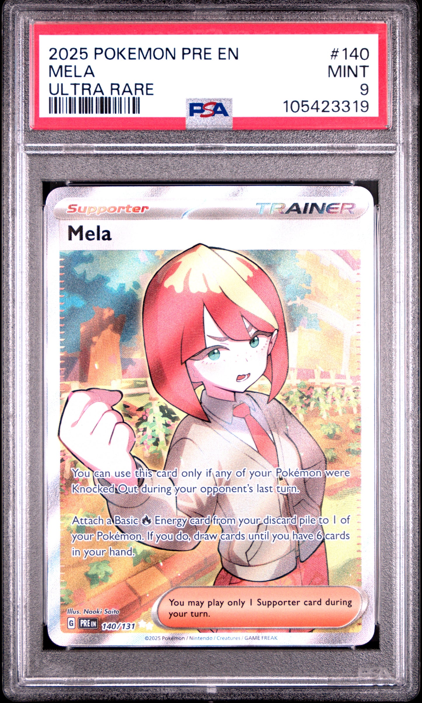 MELA 140/131 Common POKEMON PRE EN-PRISMATIC EVOLUTIONS ULTRA RARE PSA9 MINT 9 PSA population 289 <a href=https://www.psacard.com/cert/105423319/psa>https://www.psacard.com/cert/105423319/psa</a>
