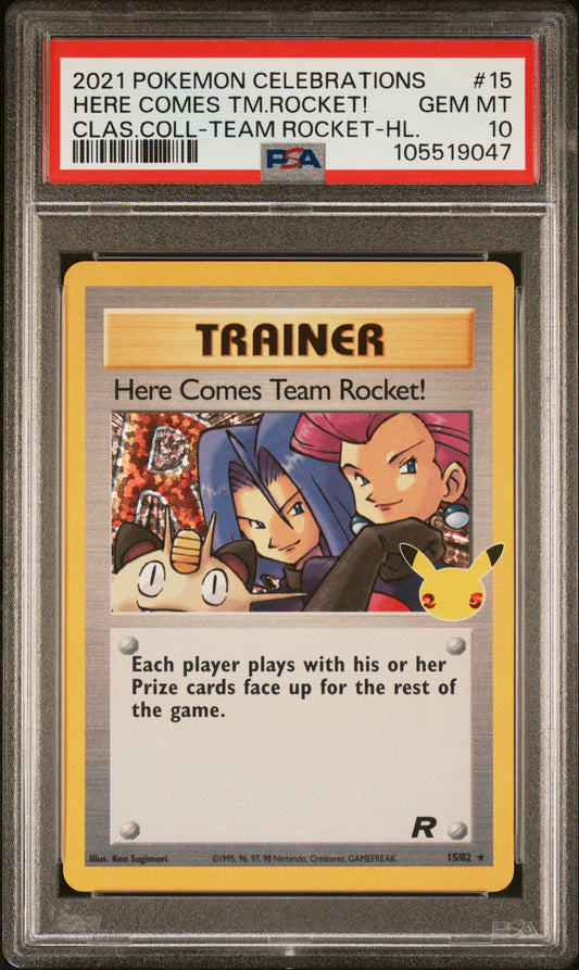 HERE COMES TM.ROCKET! 15/82 Common POKEMON CELEBRATIONS CLASSIC COLLECTION CLAS.COLL-TEAM ROCKET-HL. PSA10 GEM MT 10 PSA population 1053 <a href=https://www.psacard.com/cert/105519047/psa>https://www.psacard.com/cert/105519047/psa</a>