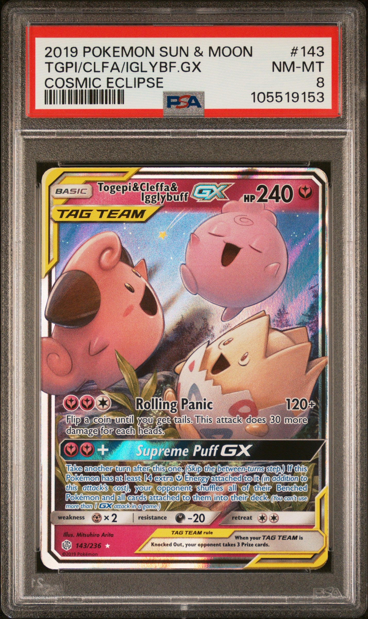 TGPI/CLFA/IGLYBF.GX 143/236 Common POKEMON SUN & MOON COSMIC ECLIPSE COSMIC ECLIPSE PSA8 NM-MT 8 PSA population 258 <a href=https://www.psacard.com/cert/105519153/psa>https://www.psacard.com/cert/105519153/psa</a>