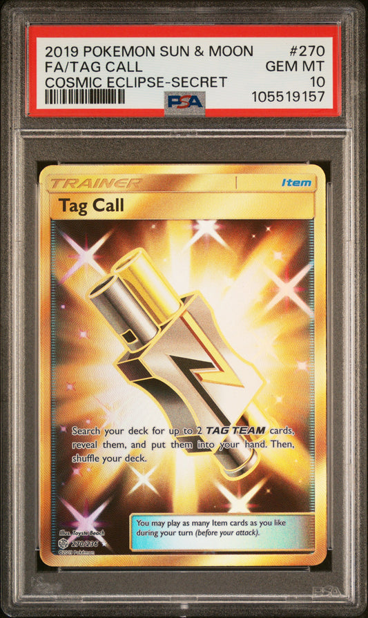 FA/TAG CALL 270/236 Common POKEMON SUN & MOON COSMIC ECLIPSE COSMIC ECLIPSE-SECRET PSA10 GEM MT 10 PSA population 93 <a href=https://www.psacard.com/cert/105519157/psa>https://www.psacard.com/cert/105519157/psa</a>