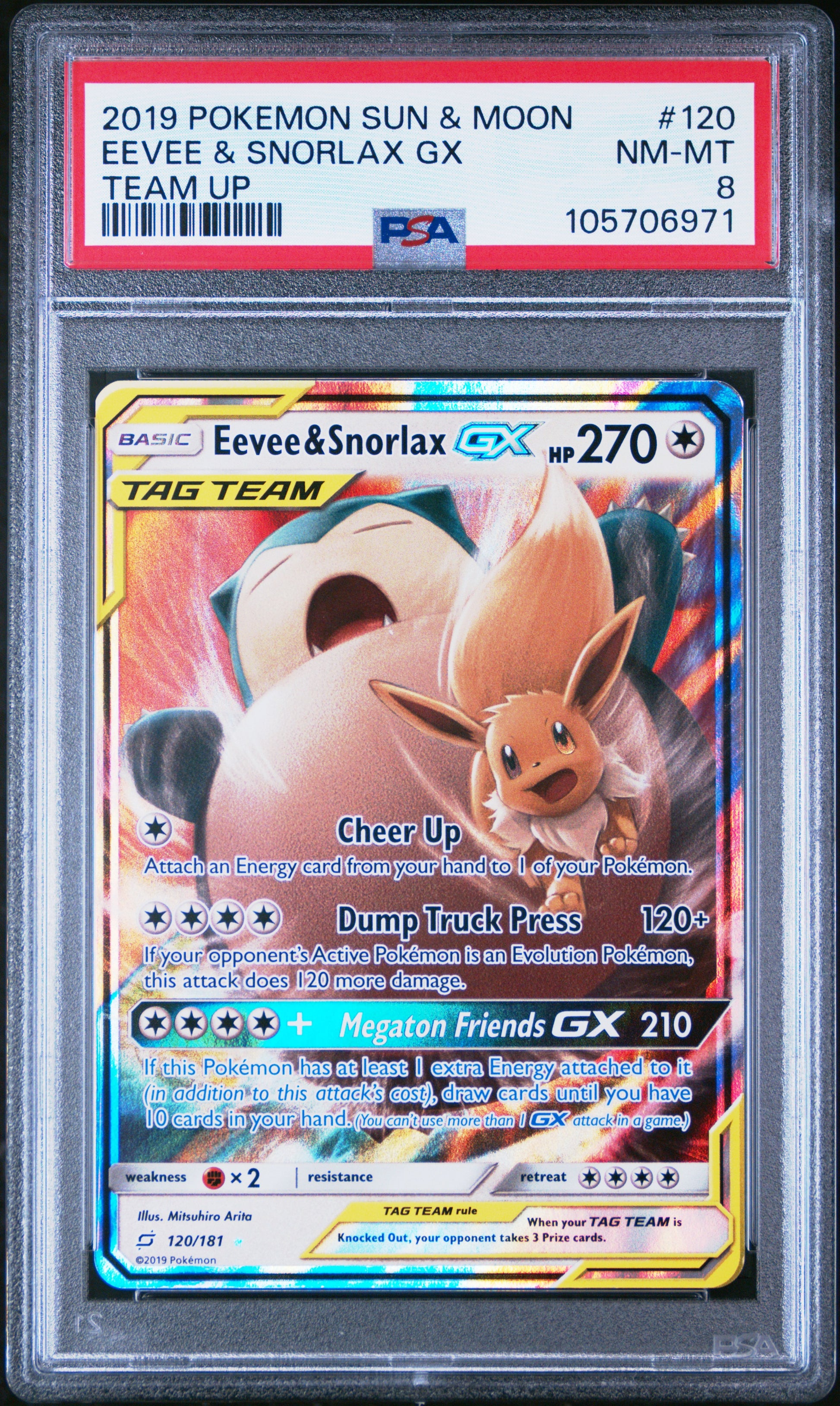 EEVEE & SNORLAX GX 120/181 Common POKEMON SUN & MOON TEAM UP TEAM UP PSA8 NM-MT 8 PSA population 191 <a href=https://www.psacard.com/cert/105706971/psa>https://www.psacard.com/cert/105706971/psa</a>