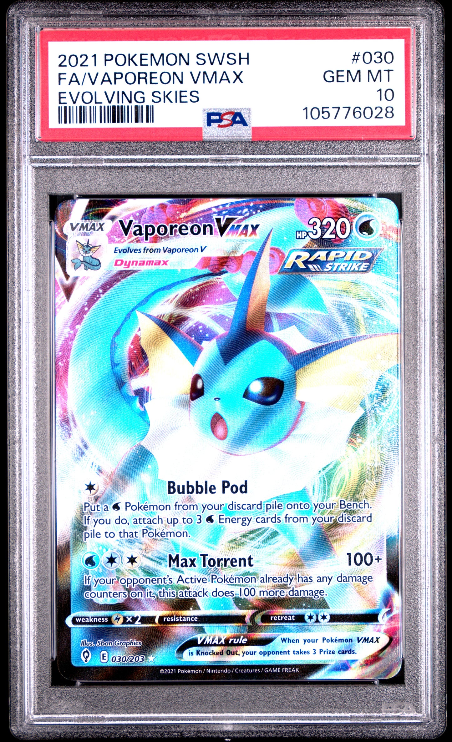 FA/VAPOREON VMAX 30/203 Common POKEMON SWORD & SHIELD EVOLVING SKIES EVOLVING SKIES PSA10 GEM MT 10 PSA population 1174 <a href=https://www.psacard.com/cert/105776028/psa>https://www.psacard.com/cert/105776028/psa</a>