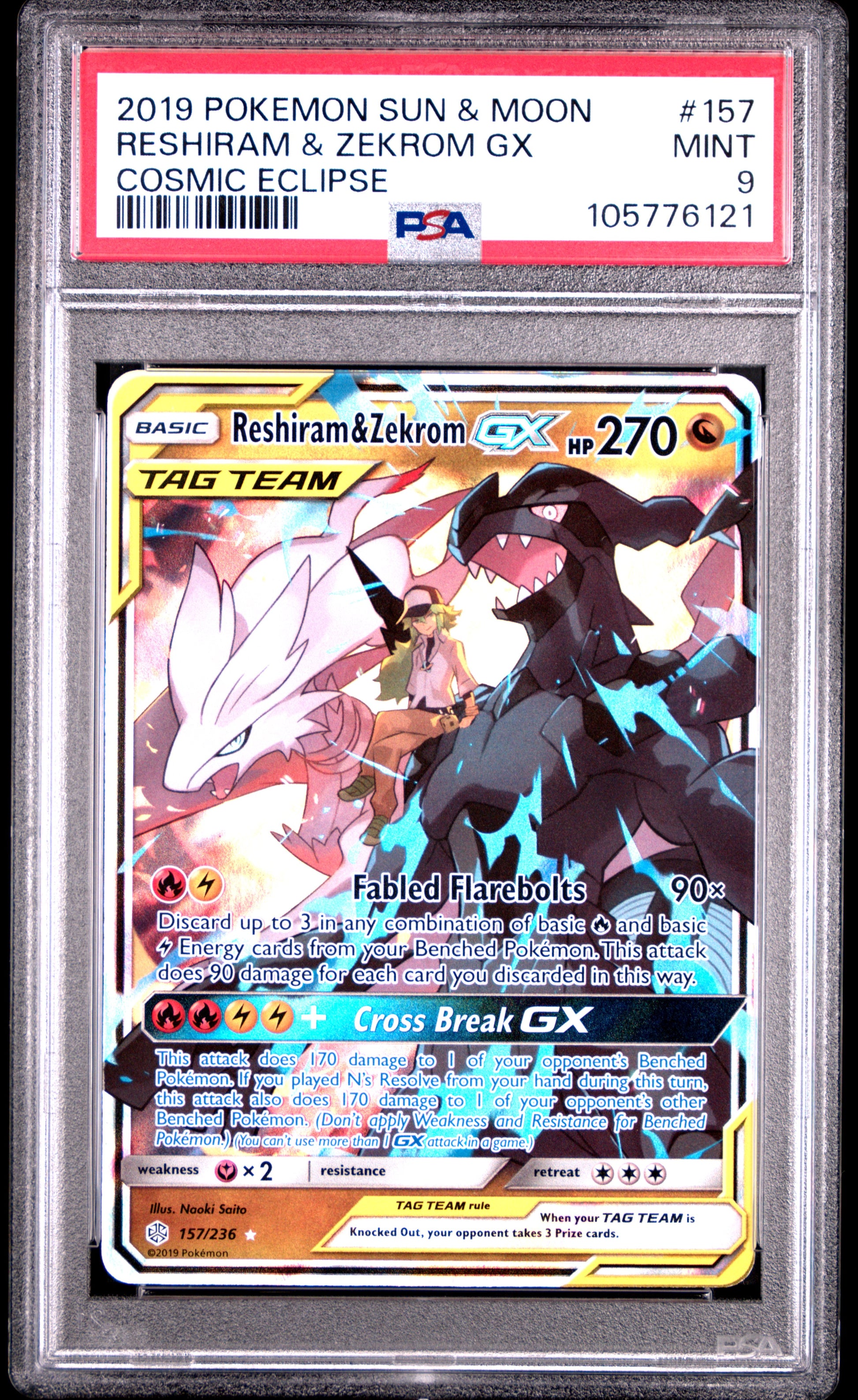 RESHIRAM & ZEKROM GX 157/236 Common POKEMON SUN & MOON COSMIC ECLIPSE COSMIC ECLIPSE PSA9 MINT 9 PSA population 1411 <a href=https://www.psacard.com/cert/105776121/psa>https://www.psacard.com/cert/105776121/psa</a>