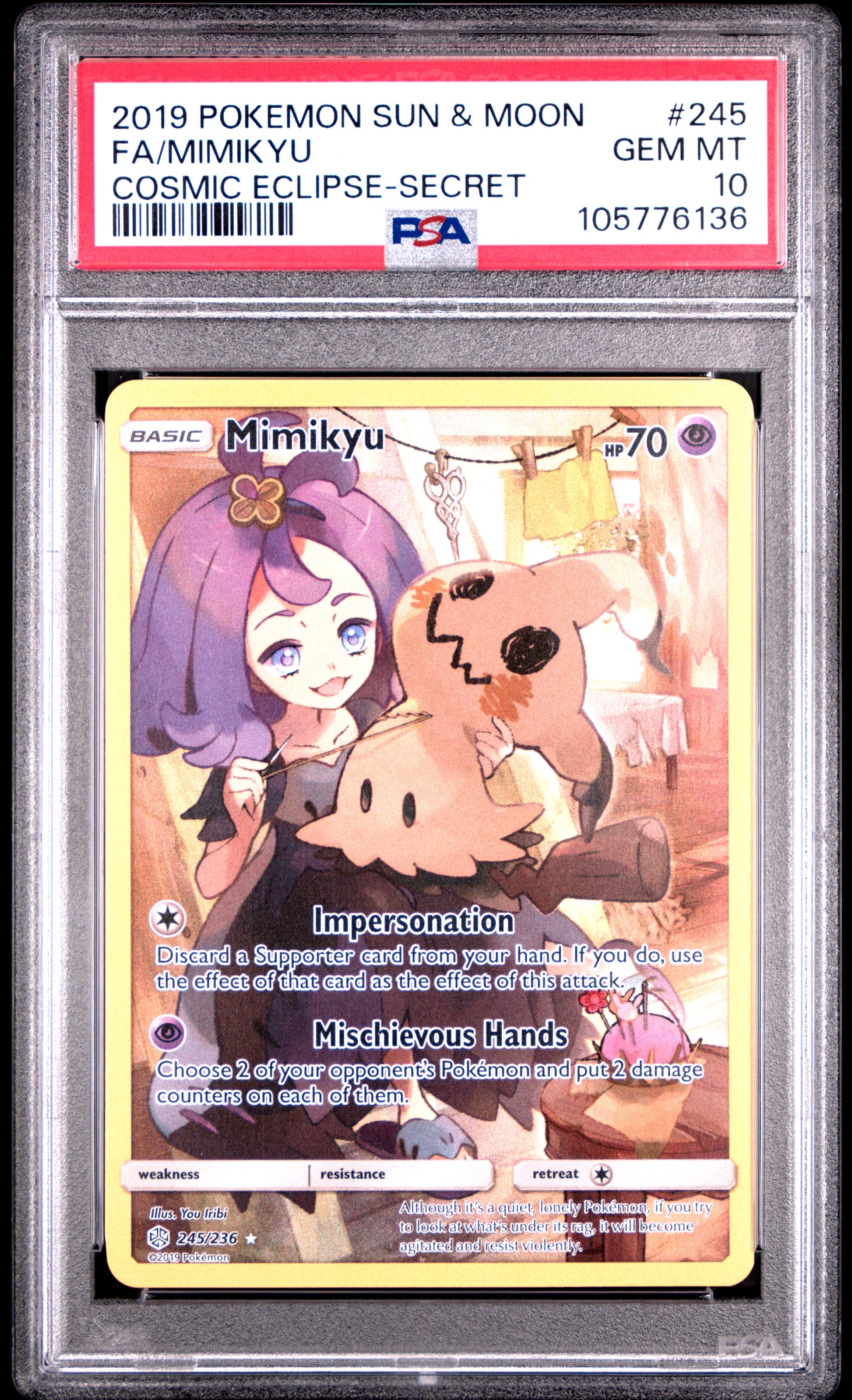 FA/MIMIKYU 245/236 Common POKEMON SUN & MOON COSMIC ECLIPSE COSMIC ECLIPSE-SECRET PSA10 GEM MT 10 PSA population 971 <a href=https://www.psacard.com/cert/105776136/psa>https://www.psacard.com/cert/105776136/psa</a>