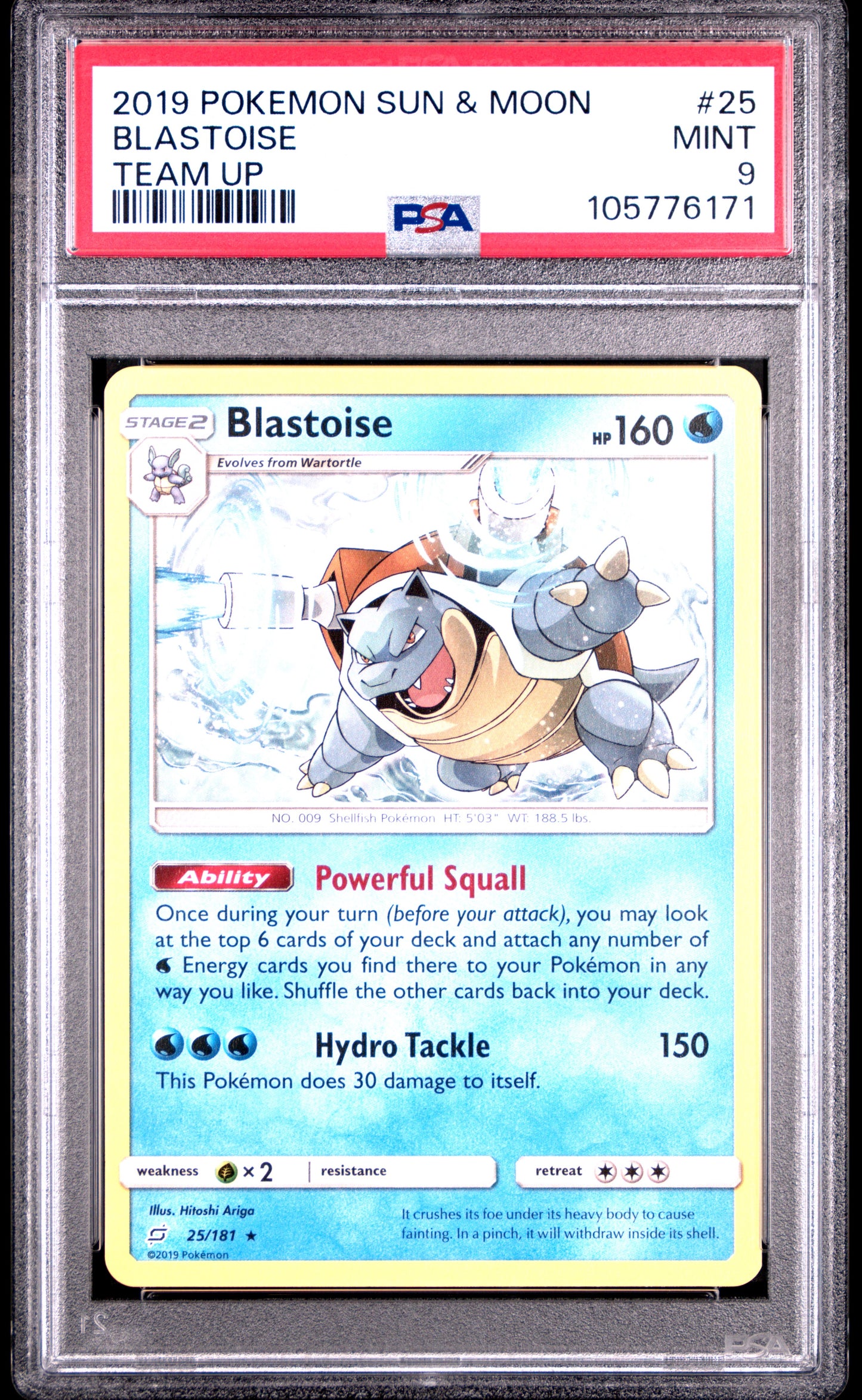 BLASTOISE 25/181 Common POKEMON SUN & MOON TEAM UP TEAM UP PSA9 MINT 9 PSA population 57 <a href=https://www.psacard.com/cert/105776171/psa>https://www.psacard.com/cert/105776171/psa</a>