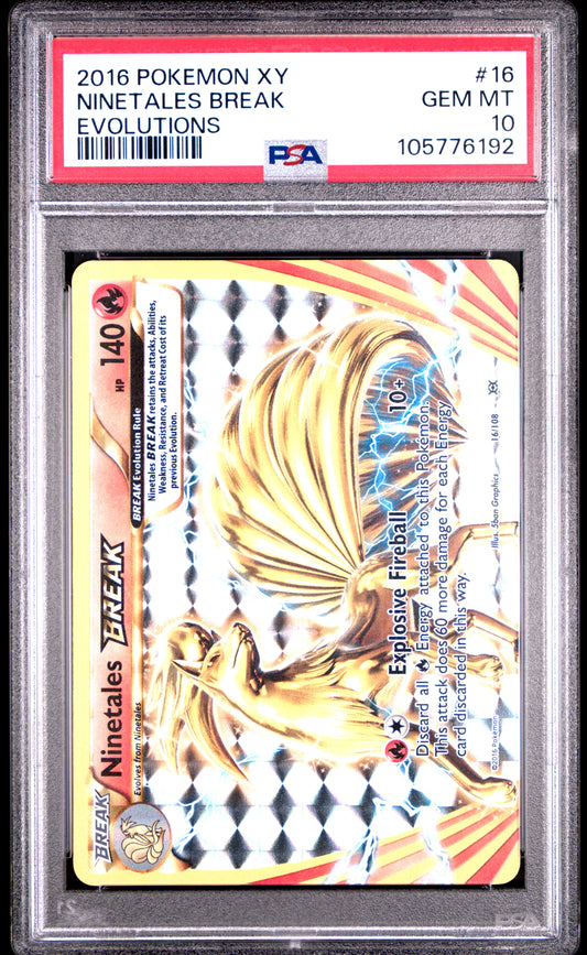 NINETALES BREAK 16/108 Common POKEMON XY EVOLUTIONS EVOLUTIONS PSA10 GEM MT 10 PSA population 709 <a href=https://www.psacard.com/cert/105776192/psa>https://www.psacard.com/cert/105776192/psa</a>