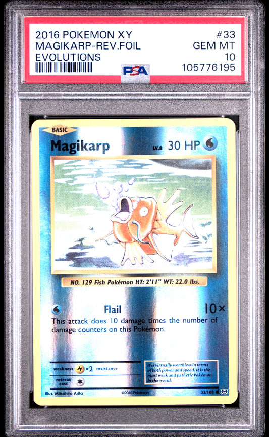 MAGIKARP-REV.FOIL 33/108 [Reverse Holo] POKEMON XY EVOLUTIONS EVOLUTIONS PSA10 GEM MT 10 PSA population 71 <a href=https://www.psacard.com/cert/105776195/psa>https://www.psacard.com/cert/105776195/psa</a>