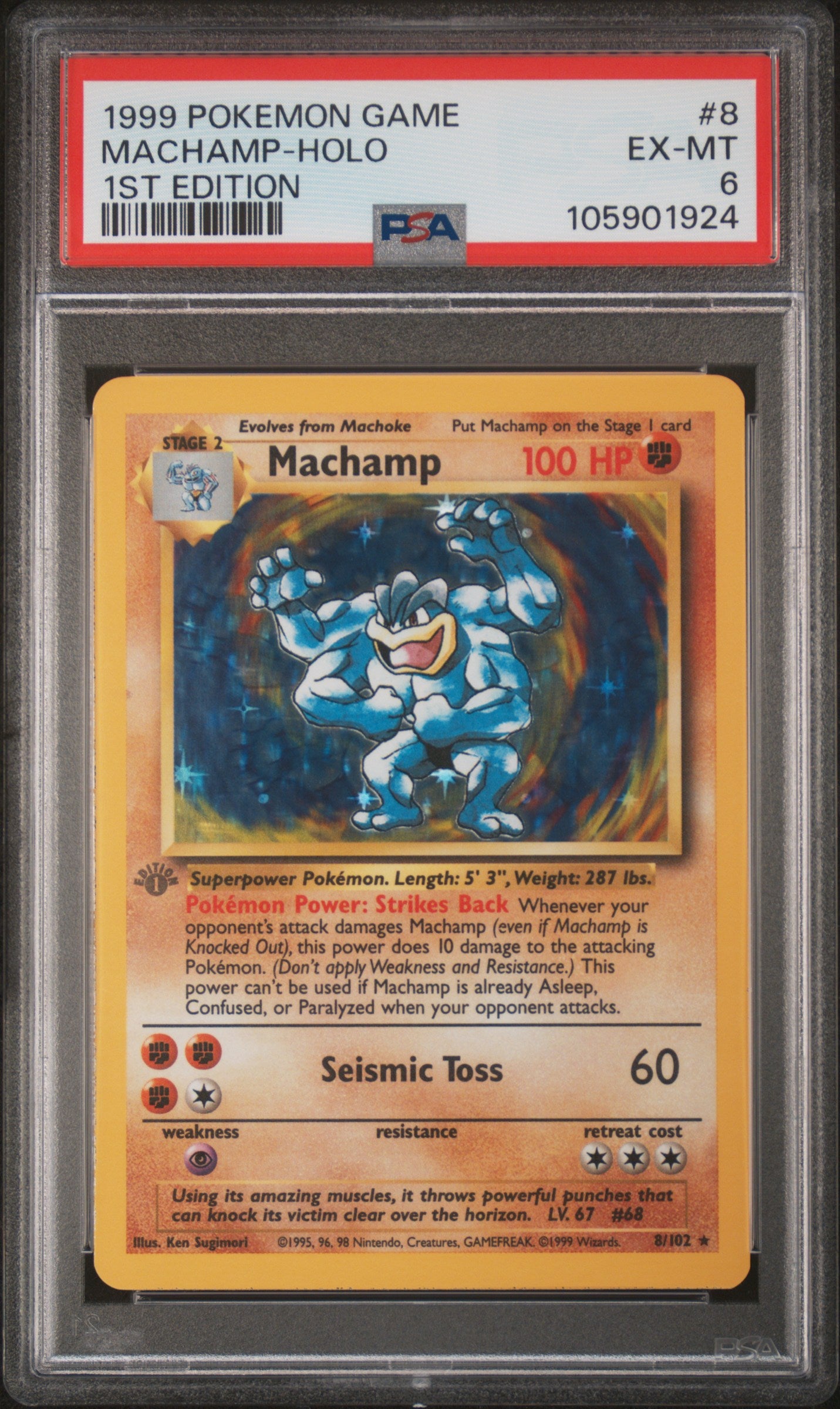 MACHAMP-HOLO 8/102 [1st Edition]  POKEMON GAME 1ST EDITION PSA6 EX-MT 6 PSA population 4629 <a href=https://www.psacard.com/cert/105901924/psa>https://www.psacard.com/cert/105901924/psa</a>