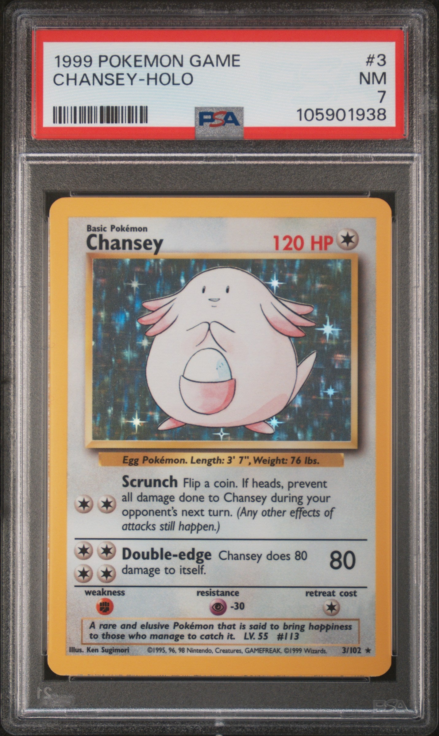 CHANSEY-HOLO 3/102 Unlimited POKEMON GAME PSA7 NM 7 PSA population 2927 <a href=https://www.psacard.com/cert/105901938/psa>https://www.psacard.com/cert/105901938/psa</a>