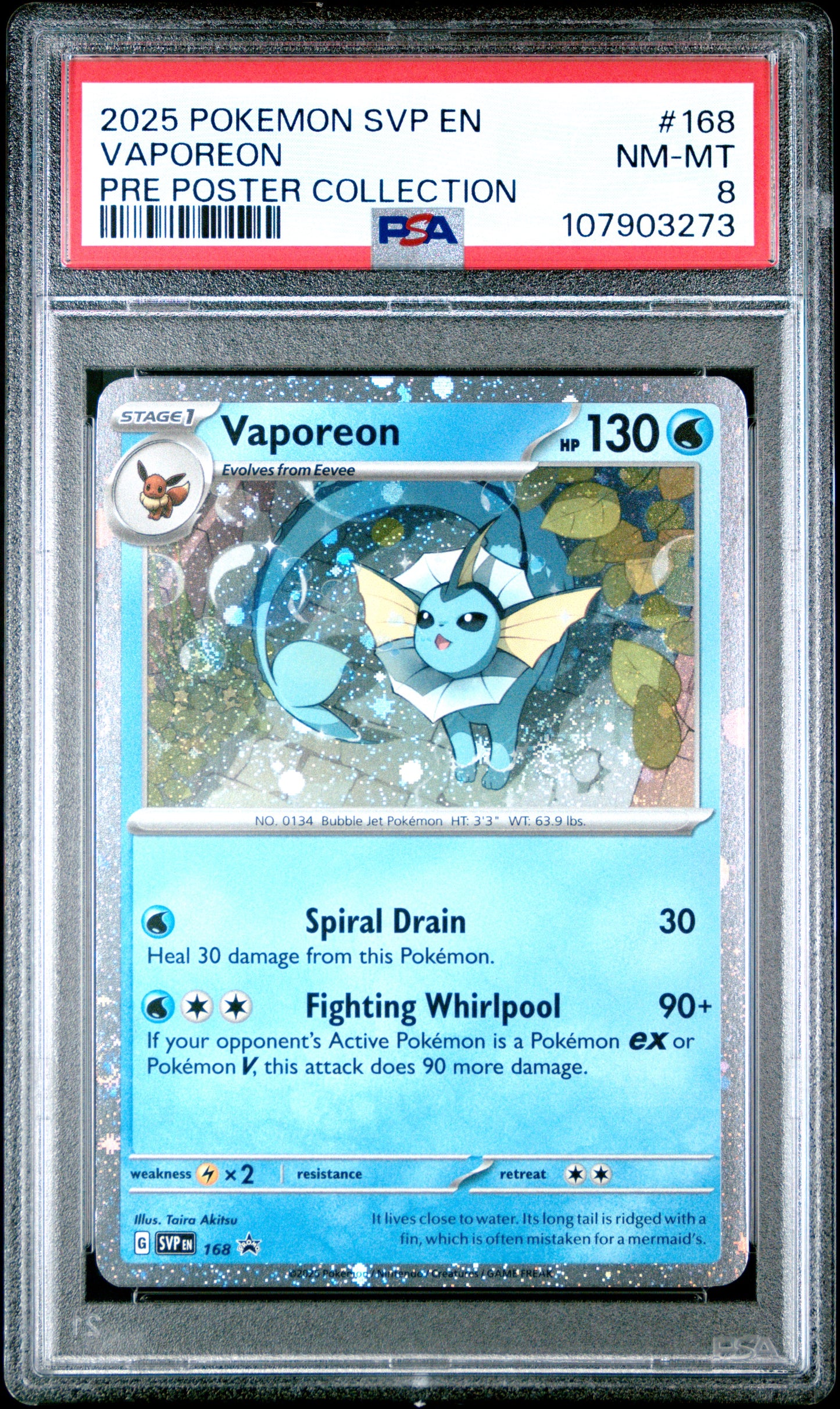 VAPOREON 168/SVP [Cosmos Holo]  POKEMON SVP EN-SV BLACK STAR PROMO PRE POSTER COLLECTION PSA8 NM-MT 8 PSA population 148 <a href=https://www.psacard.com/cert/107903273/psa>https://www.psacard.com/cert/107903273/psa</a>