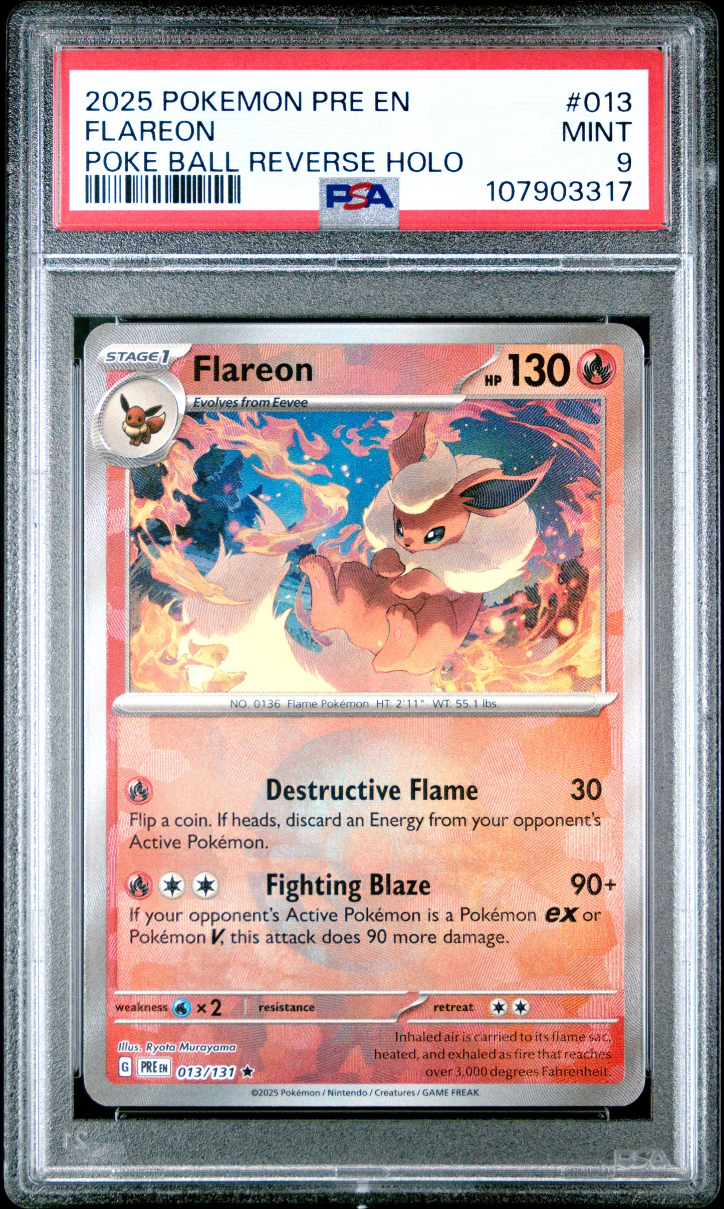 FLAREON 13/131 [Master Ball]  POKEMON PRE EN-PRISMATIC EVOLUTIONS POKE BALL REVERSE HOLO PSA9 MINT 9 PSA population 312 <a href=https://www.psacard.com/cert/107903317/psa>https://www.psacard.com/cert/107903317/psa</a>