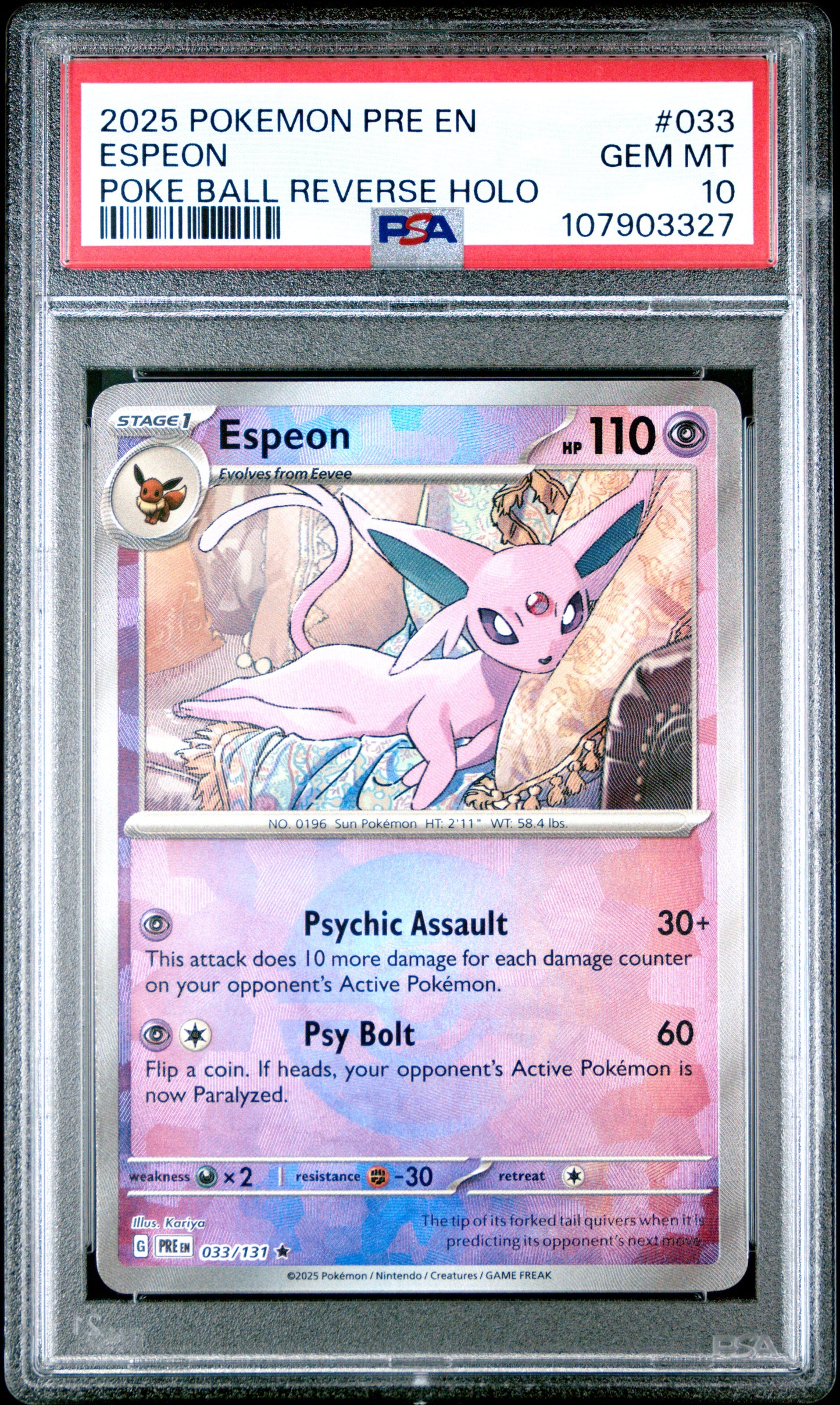 ESPEON 33/131 [Poke Ball] POKEMON PRE EN-PRISMATIC EVOLUTIONS POKE BALL REVERSE HOLO PSA10 GEM MT 10 PSA population 119 <a href=https://www.psacard.com/cert/107903327/psa>https://www.psacard.com/cert/107903327/psa</a>