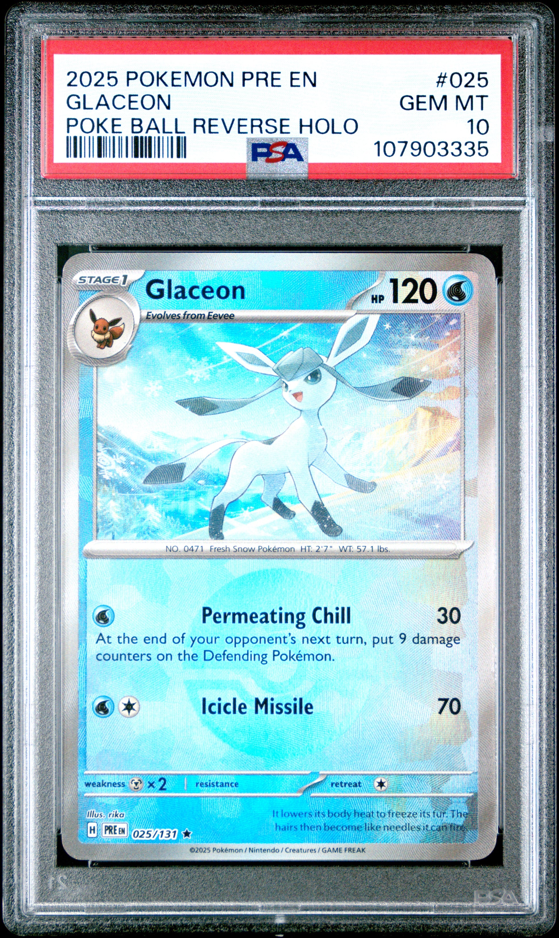 GLACEON 25/131 [Master Ball]  POKEMON PRE EN-PRISMATIC EVOLUTIONS POKE BALL REVERSE HOLO PSA10 GEM MT 10 PSA population 55 <a href=https://www.psacard.com/cert/107903335/psa>https://www.psacard.com/cert/107903335/psa</a>