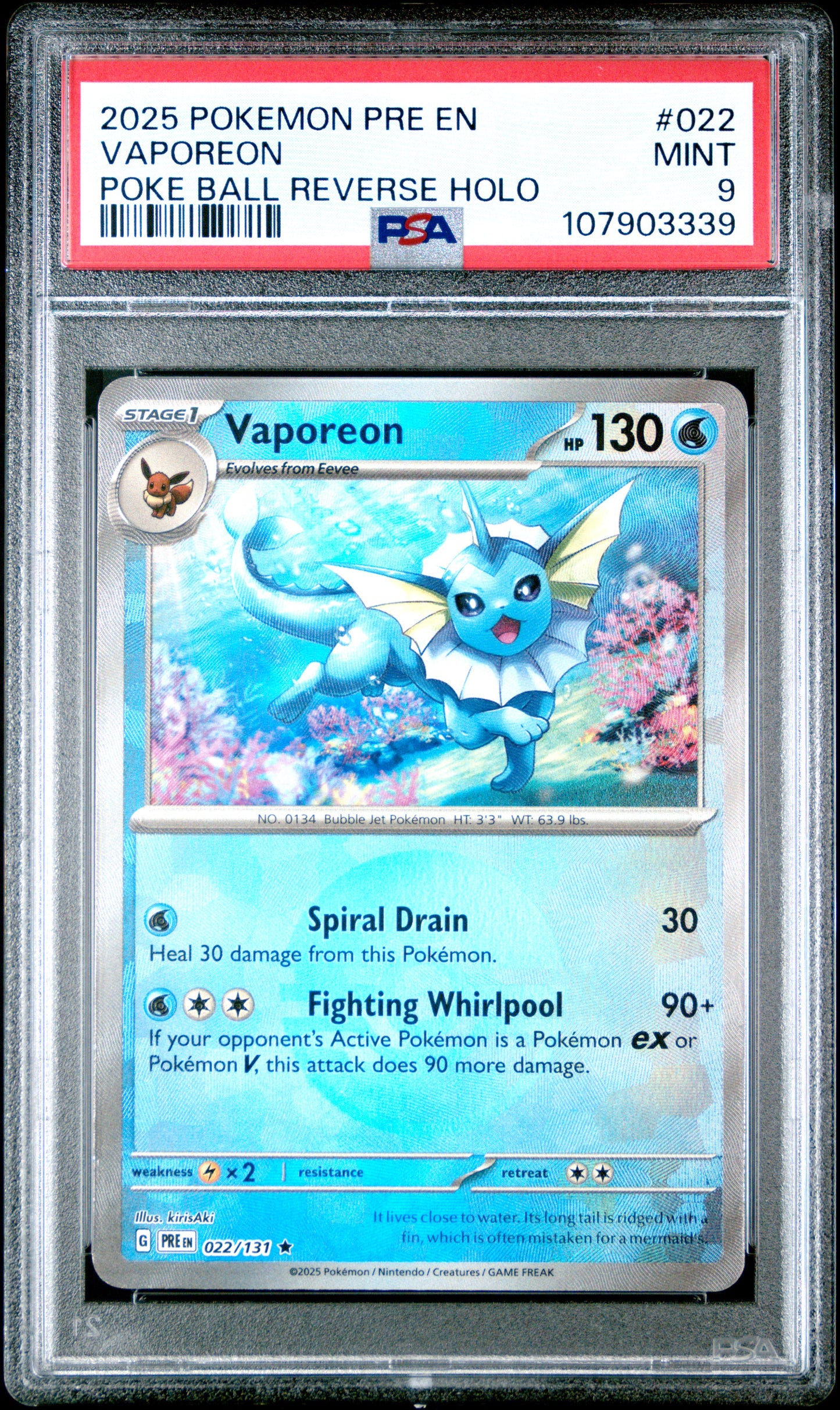 VAPOREON 22/131 [Poke Ball] POKEMON PRE EN-PRISMATIC EVOLUTIONS POKE BALL REVERSE HOLO PSA9 MINT 9 PSA population 160 <a href=https://www.psacard.com/cert/107903339/psa>https://www.psacard.com/cert/107903339/psa</a>