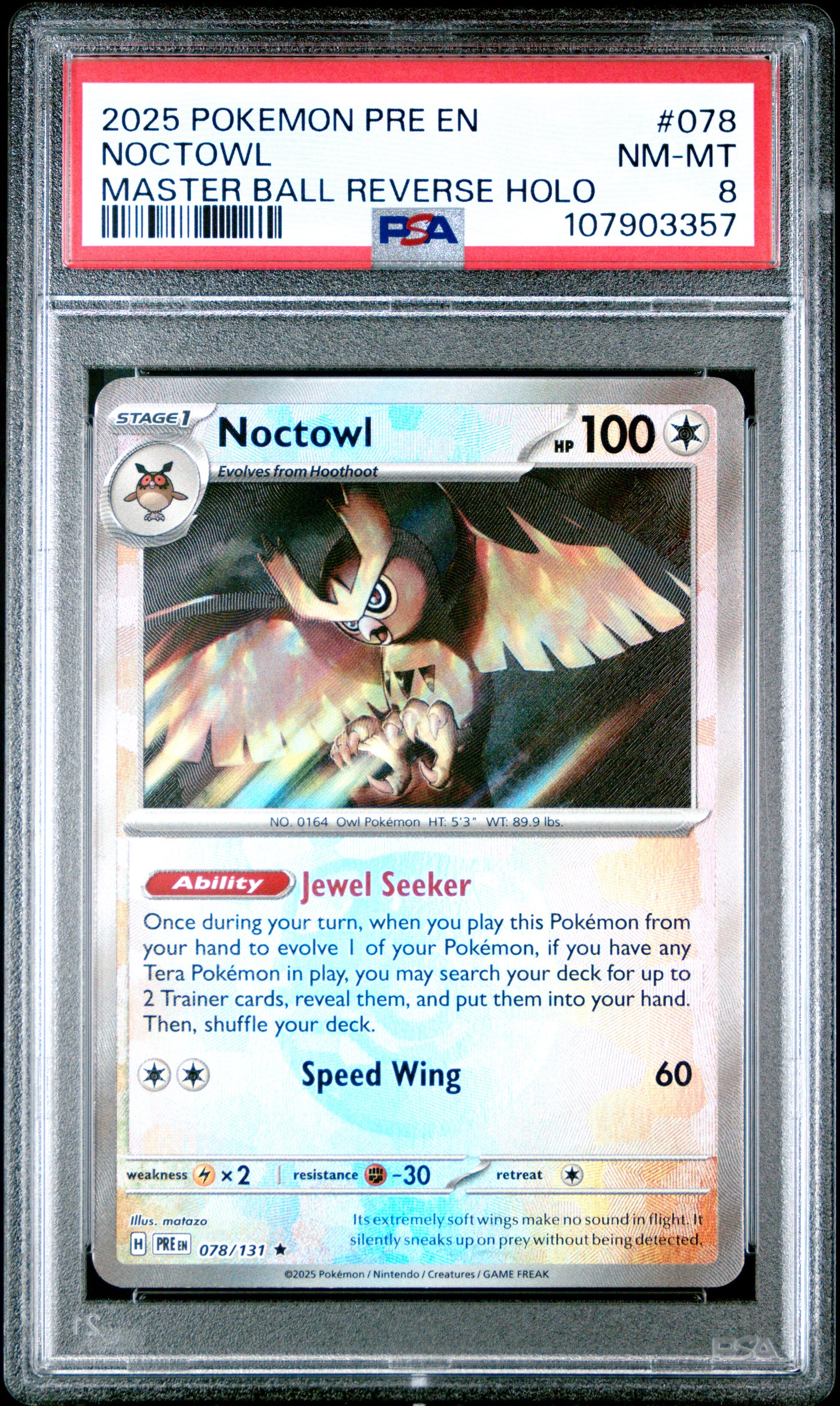 NOCTOWL 78/131 [Master Ball]  POKEMON PRE EN-PRISMATIC EVOLUTIONS MASTER BALL REVERSE HOLO PSA8 NM-MT 8 PSA population 20 <a href=https://www.psacard.com/cert/107903357/psa>https://www.psacard.com/cert/107903357/psa</a>