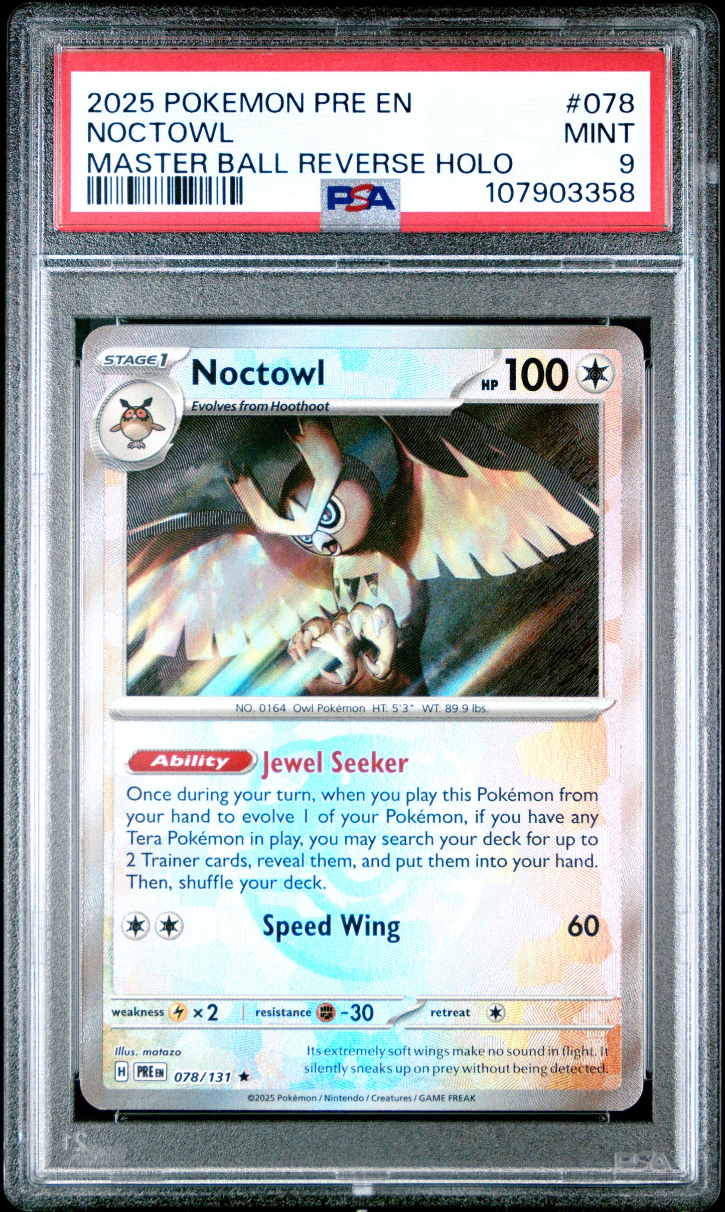 NOCTOWL 78/131 [Master Ball]  POKEMON PRE EN-PRISMATIC EVOLUTIONS MASTER BALL REVERSE HOLO PSA9 MINT 9 PSA population 78 <a href=https://www.psacard.com/cert/107903358/psa>https://www.psacard.com/cert/107903358/psa</a>