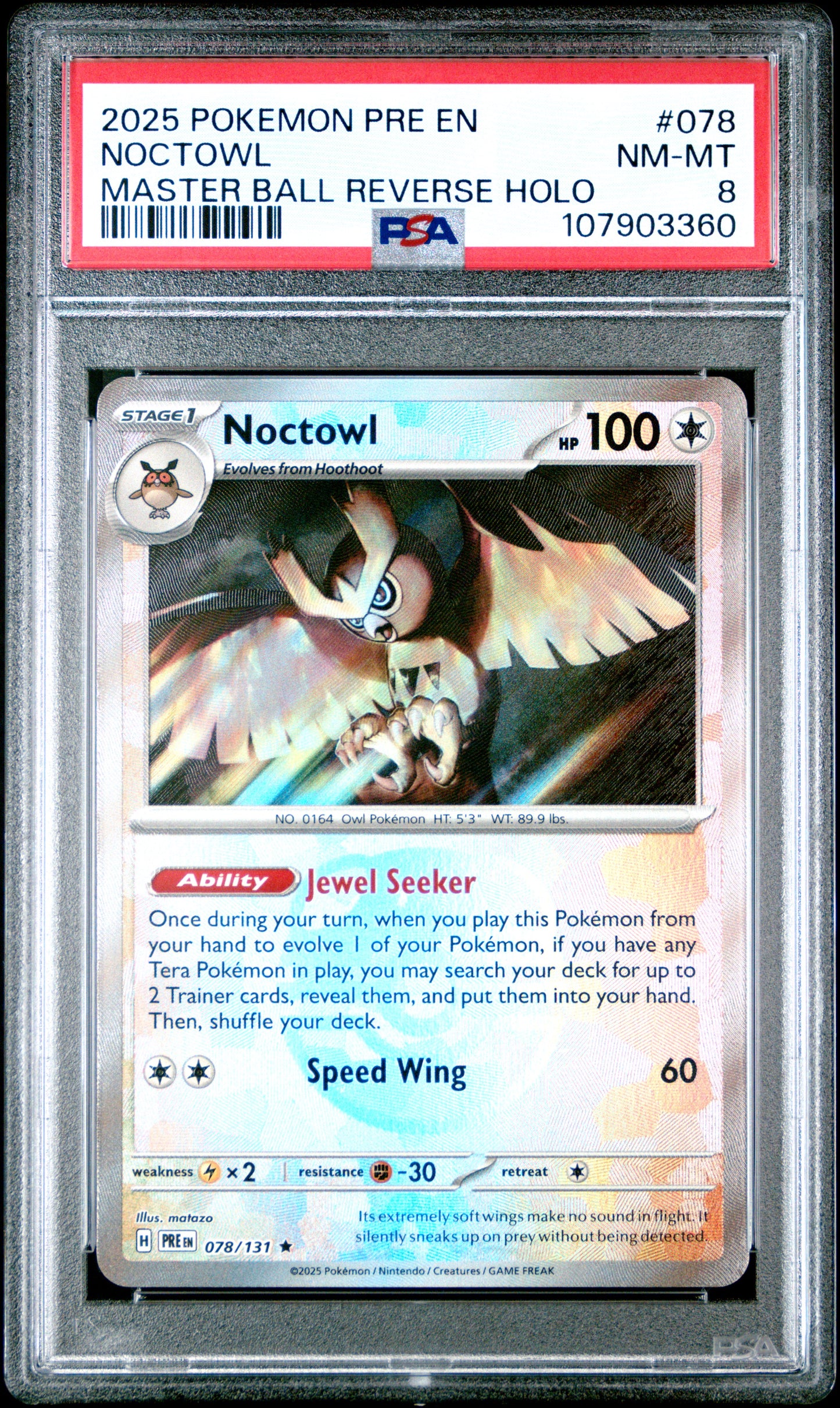 NOCTOWL 78/131 [Master Ball]  POKEMON PRE EN-PRISMATIC EVOLUTIONS MASTER BALL REVERSE HOLO PSA8 NM-MT 8 PSA population 20 <a href=https://www.psacard.com/cert/107903360/psa>https://www.psacard.com/cert/107903360/psa</a>