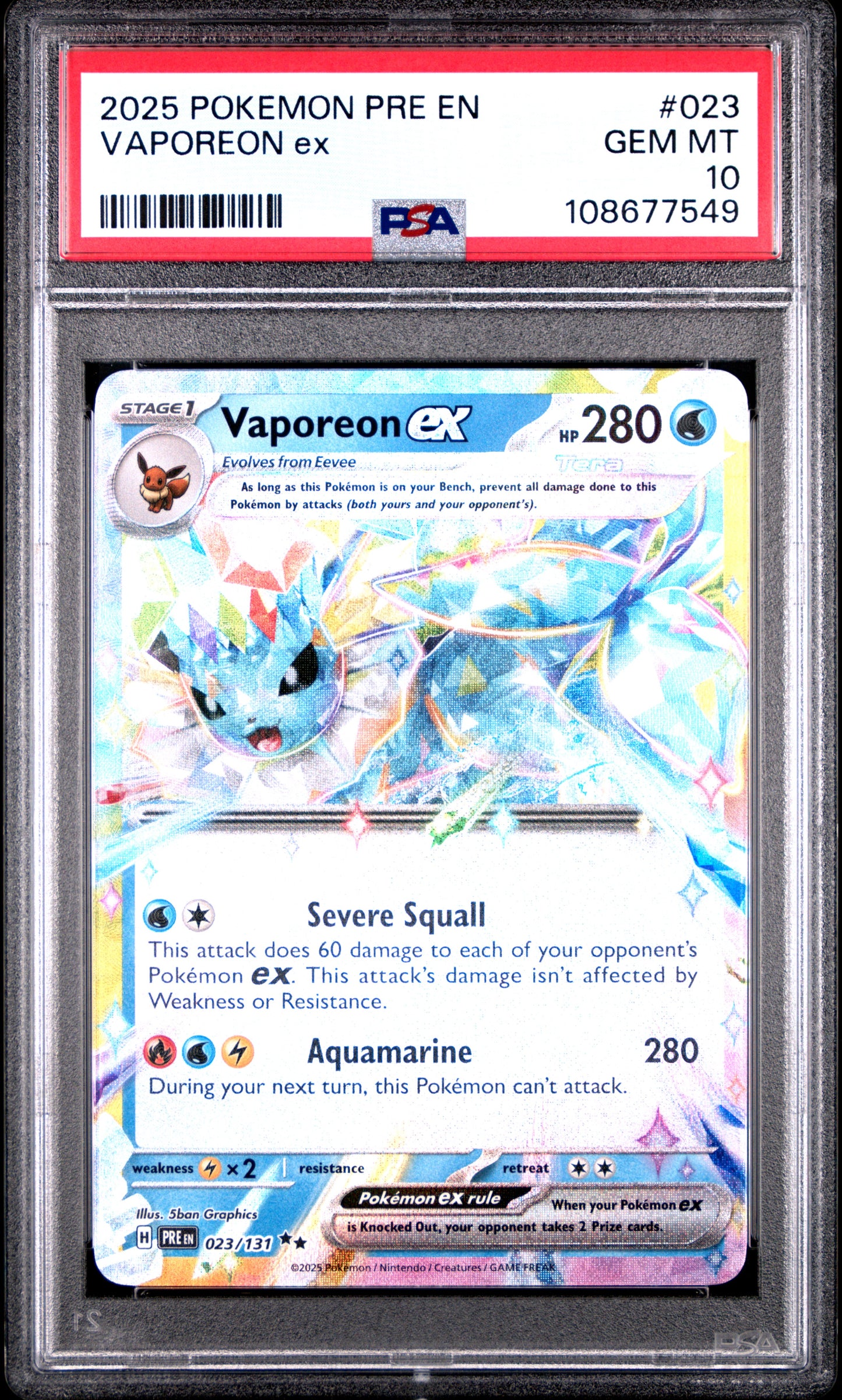 VAPOREON EX 23/131 Common POKEMON PRE EN-PRISMATIC EVOLUTIONS PSA10 GEM MT 10 PSA population 527 <a href=https://www.psacard.com/cert/108677549/psa>https://www.psacard.com/cert/108677549/psa</a>