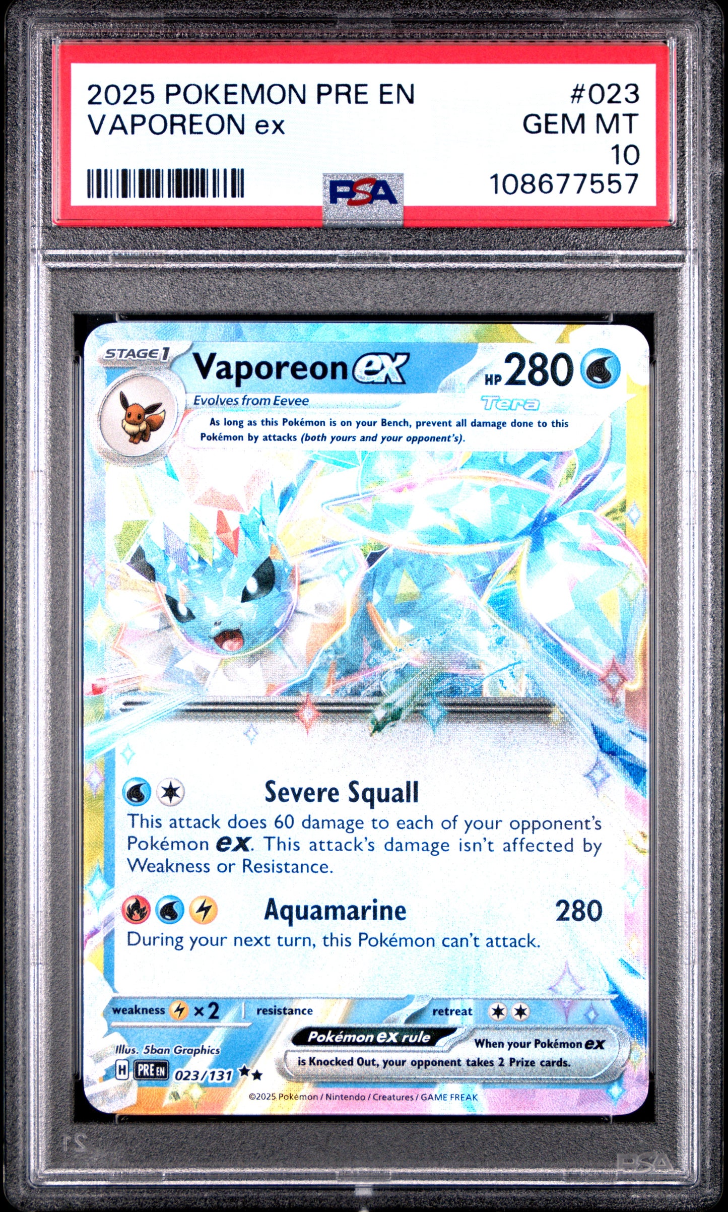 VAPOREON EX 23/131 Common POKEMON PRE EN-PRISMATIC EVOLUTIONS PSA10 GEM MT 10 PSA population 527 <a href=https://www.psacard.com/cert/108677557/psa>https://www.psacard.com/cert/108677557/psa</a>