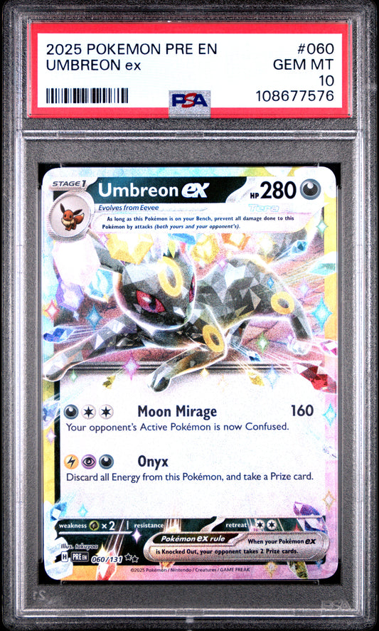 UMBREON EX 60/131 Common POKEMON PRE EN-PRISMATIC EVOLUTIONS PSA10 GEM MT 10 PSA population 1499 <a href=https://www.psacard.com/cert/108677576/psa>https://www.psacard.com/cert/108677576/psa</a>