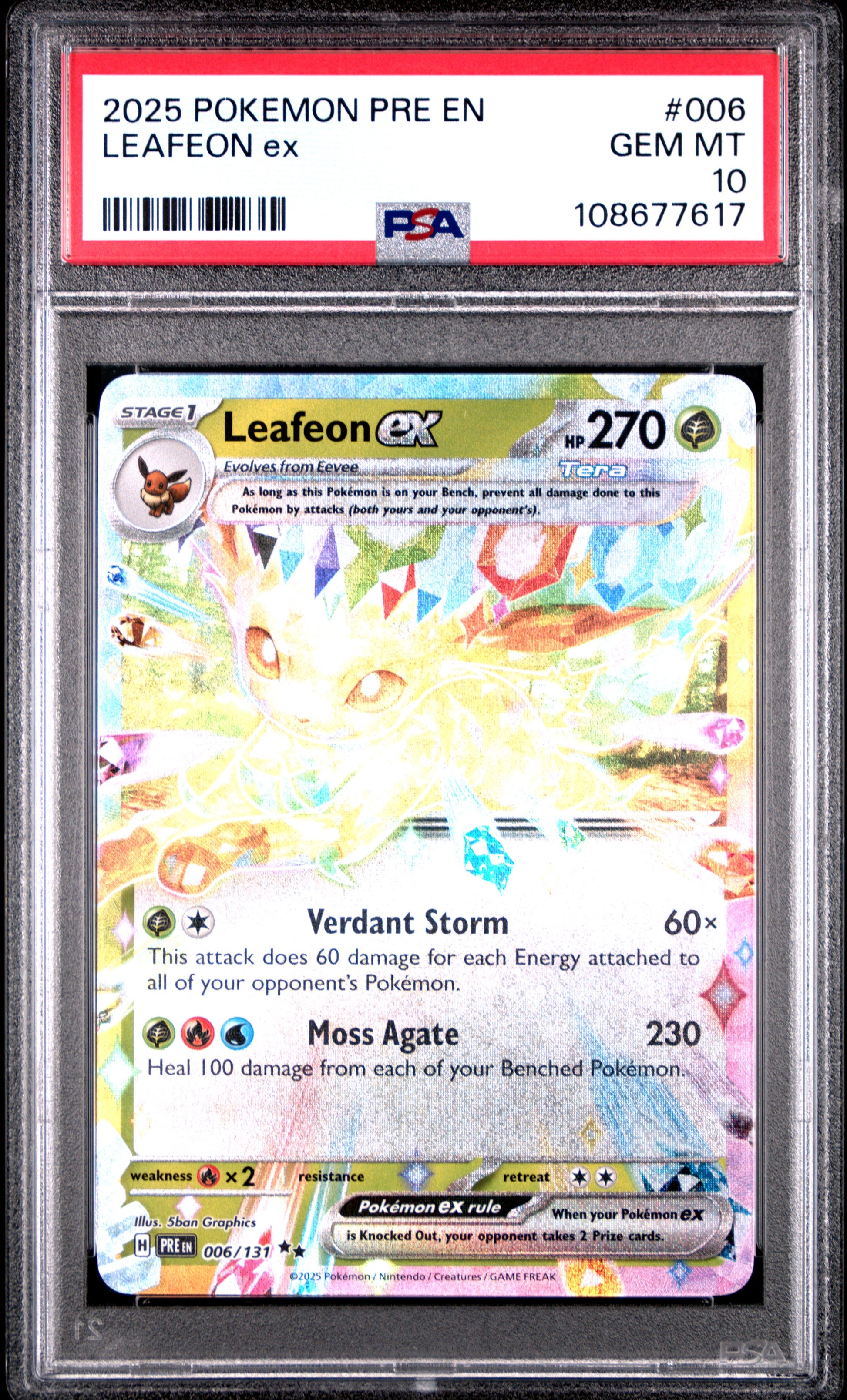LEAFEON EX 6/131 Common POKEMON PRE EN-PRISMATIC EVOLUTIONS PSA10 GEM MT 10 PSA population 487 <a href=https://www.psacard.com/cert/108677617/psa>https://www.psacard.com/cert/108677617/psa</a>