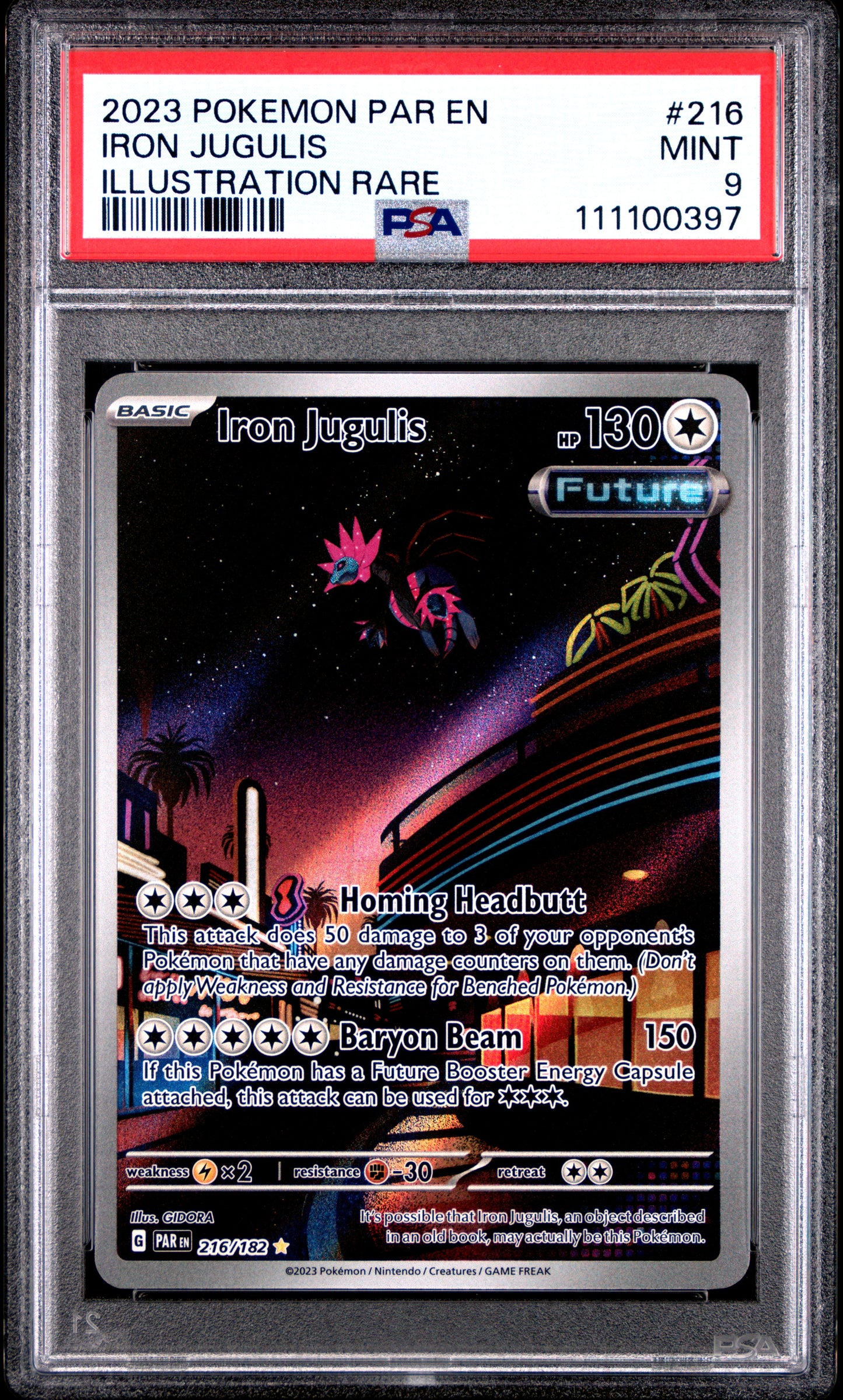 IRON JUGULIS 216/182 Common POKEMON PAR EN-PARADOX RIFT ILLUSTRATION RARE PSA9 MINT 9 PSA population 501 <a href=https://www.psacard.com/cert/111100397/psa>https://www.psacard.com/cert/111100397/psa</a>