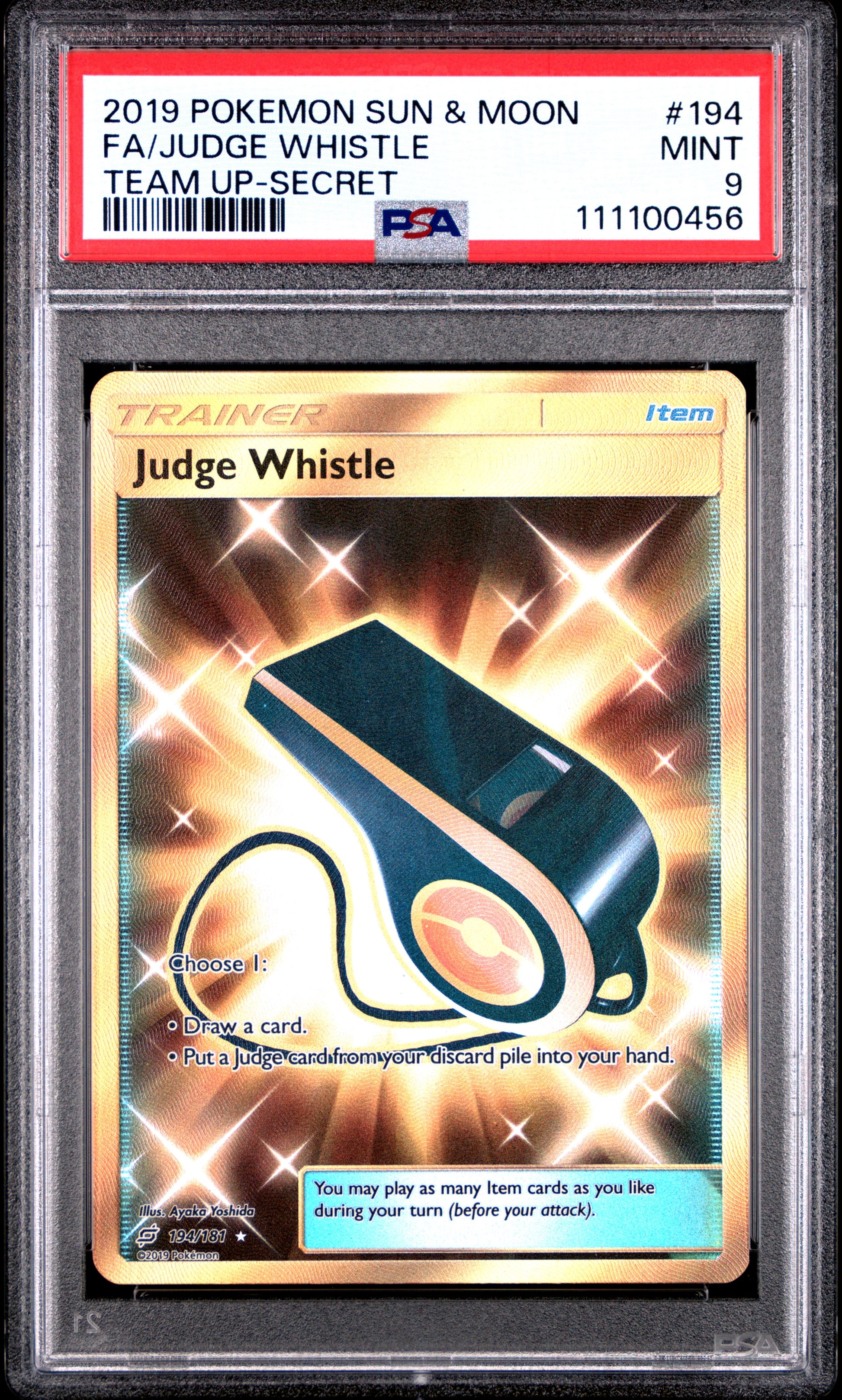 FA/JUDGE WHISTLE 194/181 Common POKEMON SUN & MOON TEAM UP TEAM UP-SECRET PSA9 MINT 9 PSA population 48 <a href=https://www.psacard.com/cert/111100456/psa>https://www.psacard.com/cert/111100456/psa</a>