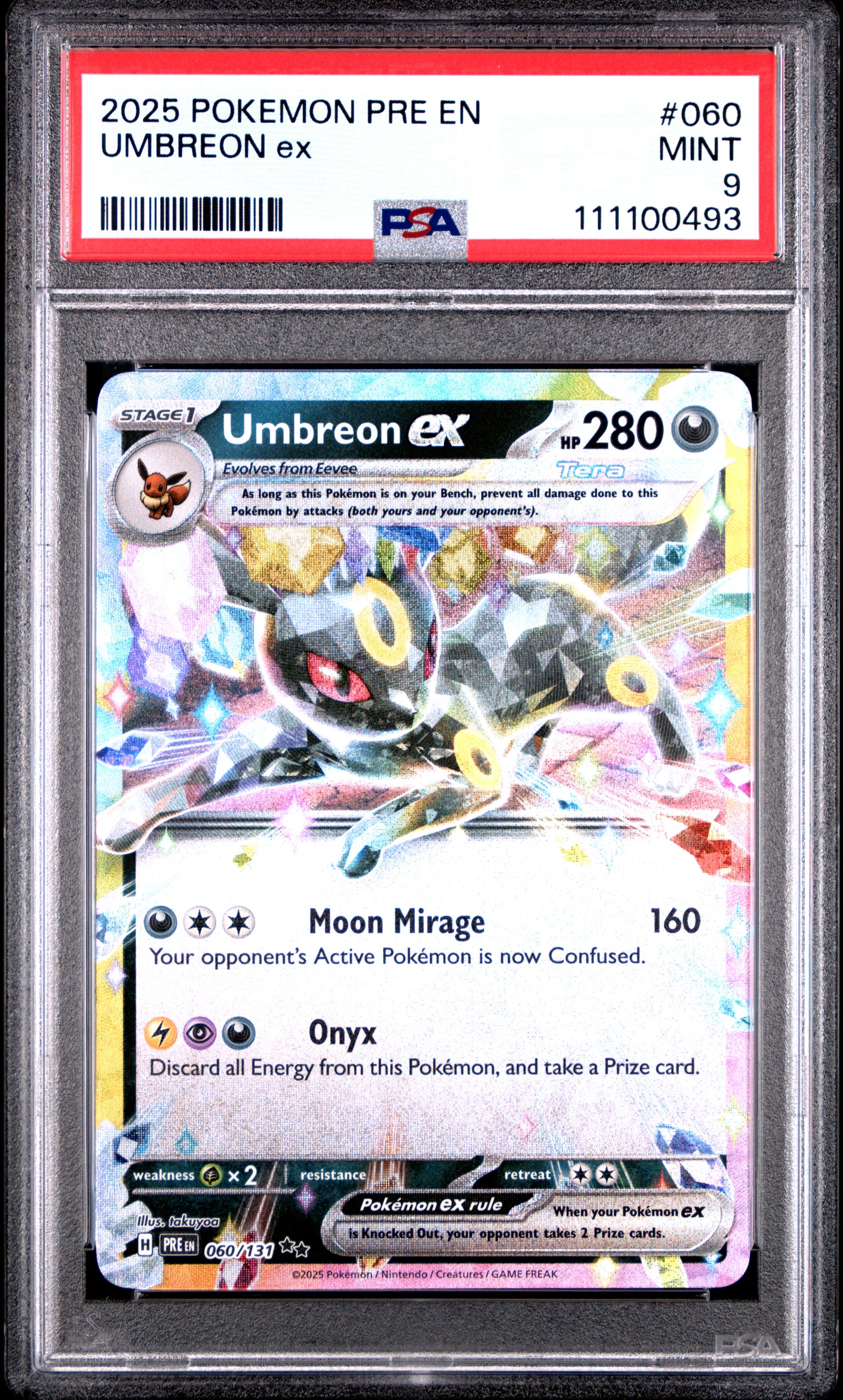 UMBREON EX 60/131 Common POKEMON PRE EN-PRISMATIC EVOLUTIONS PSA9 MINT 9 PSA population 1858 <a href=https://www.psacard.com/cert/111100493/psa>https://www.psacard.com/cert/111100493/psa</a>