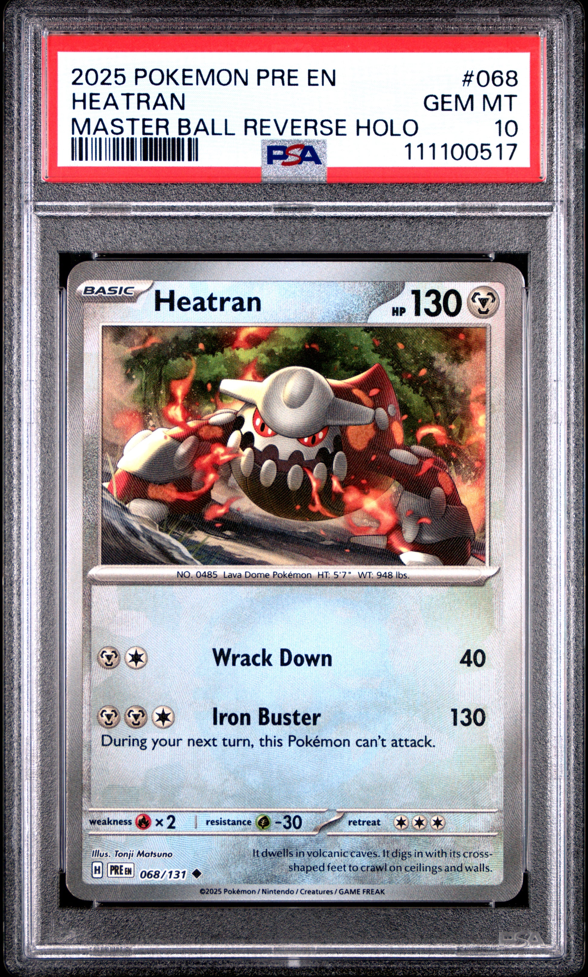 HEATRAN 68/131 [Master Ball]  POKEMON PRE EN-PRISMATIC EVOLUTIONS MASTER BALL REVERSE HOLO PSA10 GEM MT 10 PSA population 32 <a href=https://www.psacard.com/cert/111100517/psa>https://www.psacard.com/cert/111100517/psa</a>