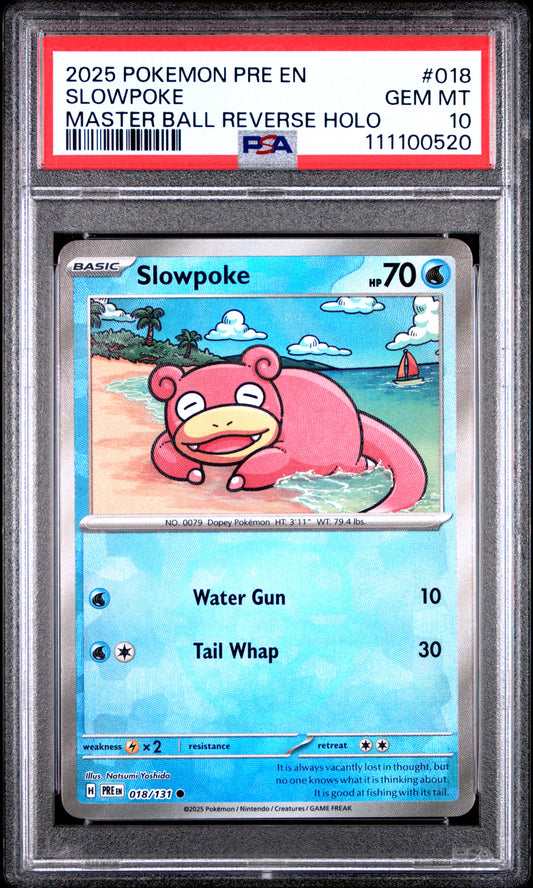 SLOWPOKE 18/131 [Master Ball]  POKEMON PRE EN-PRISMATIC EVOLUTIONS MASTER BALL REVERSE HOLO PSA10 GEM MT 10 PSA population 122 <a href=https://www.psacard.com/cert/111100520/psa>https://www.psacard.com/cert/111100520/psa</a>