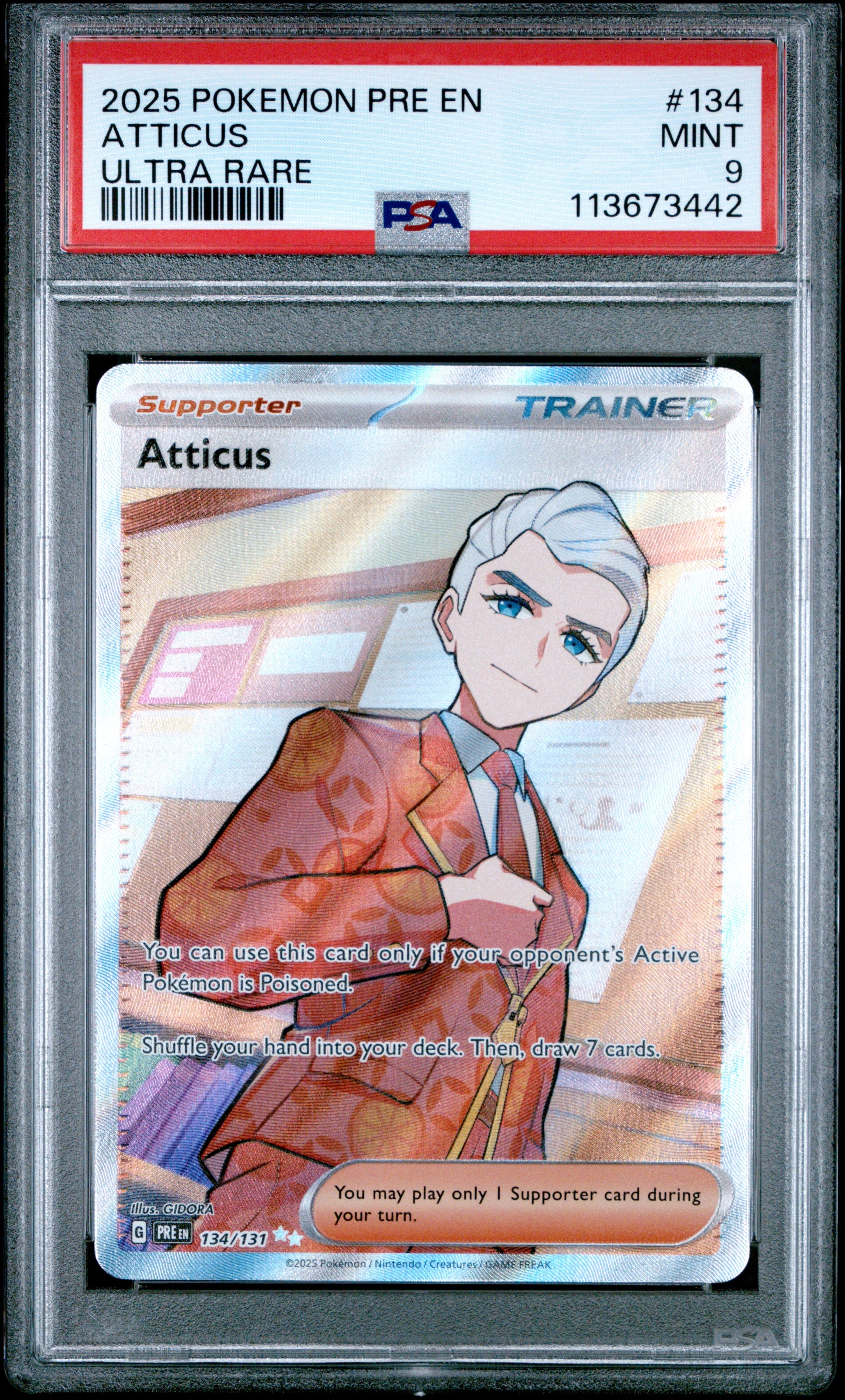 ATTICUS 134/131 Common POKEMON PRE EN-PRISMATIC EVOLUTIONS ULTRA RARE PSA9 MINT 9 PSA population 133 <a href=https://www.psacard.com/cert/113673442/psa>https://www.psacard.com/cert/113673442/psa</a>